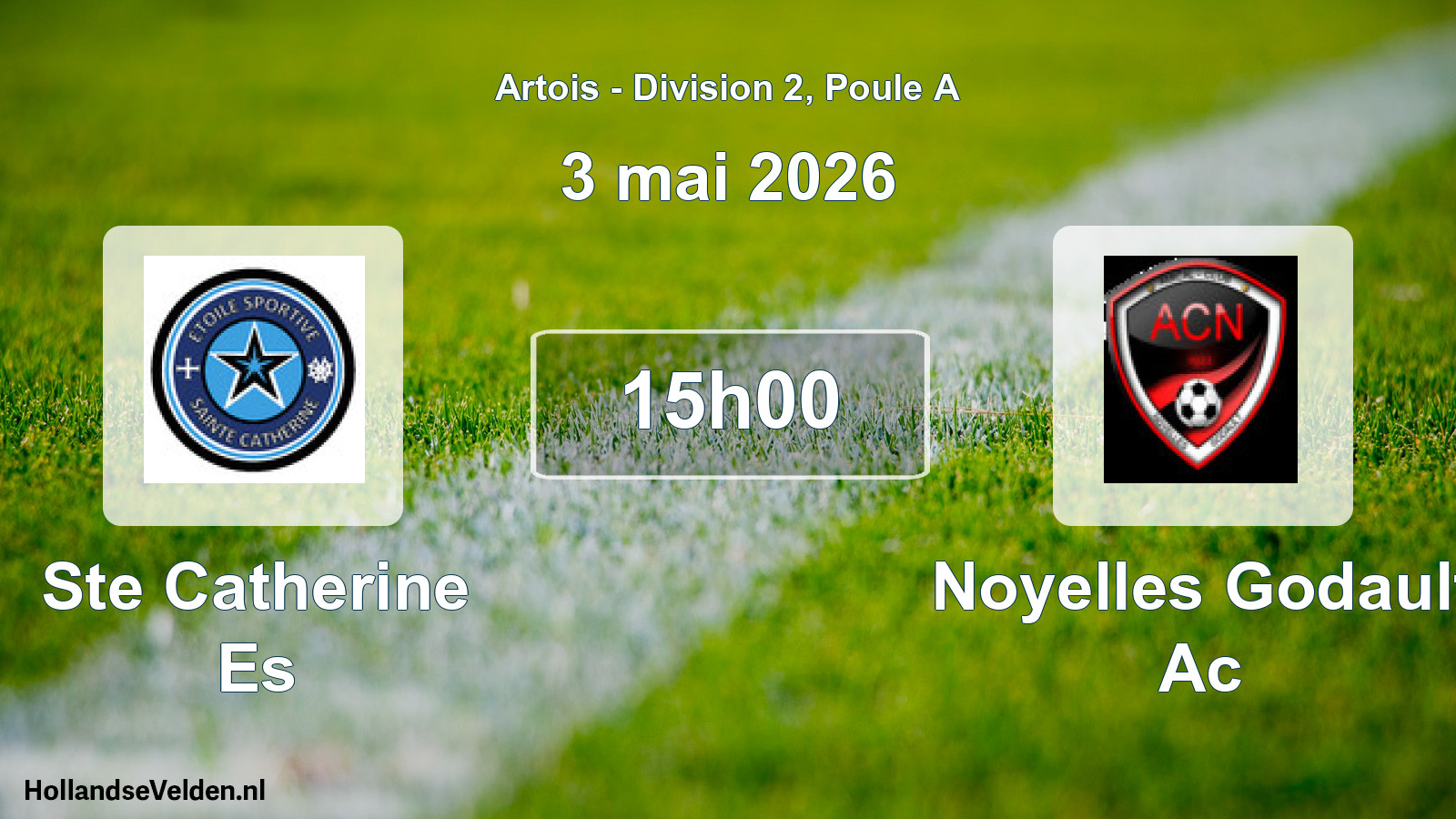 Match programmé: Ste Catherine Es - Noyelles Godault Ac (3 mai 2026)