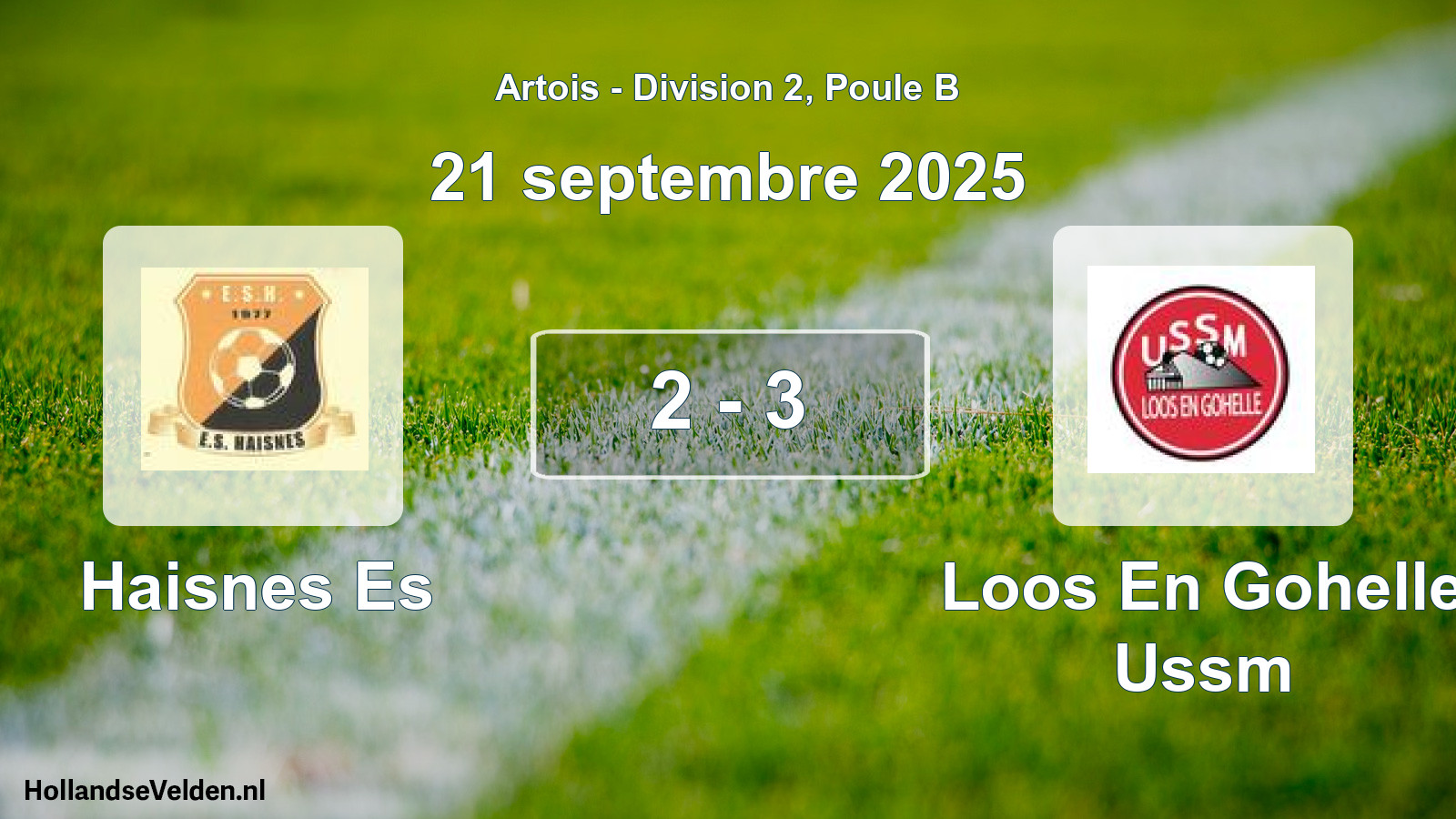 Gespeelde wedstrijd: Haisnes Es - Loos En Gohelle Ussm 2 - 3 (21 september 2025)