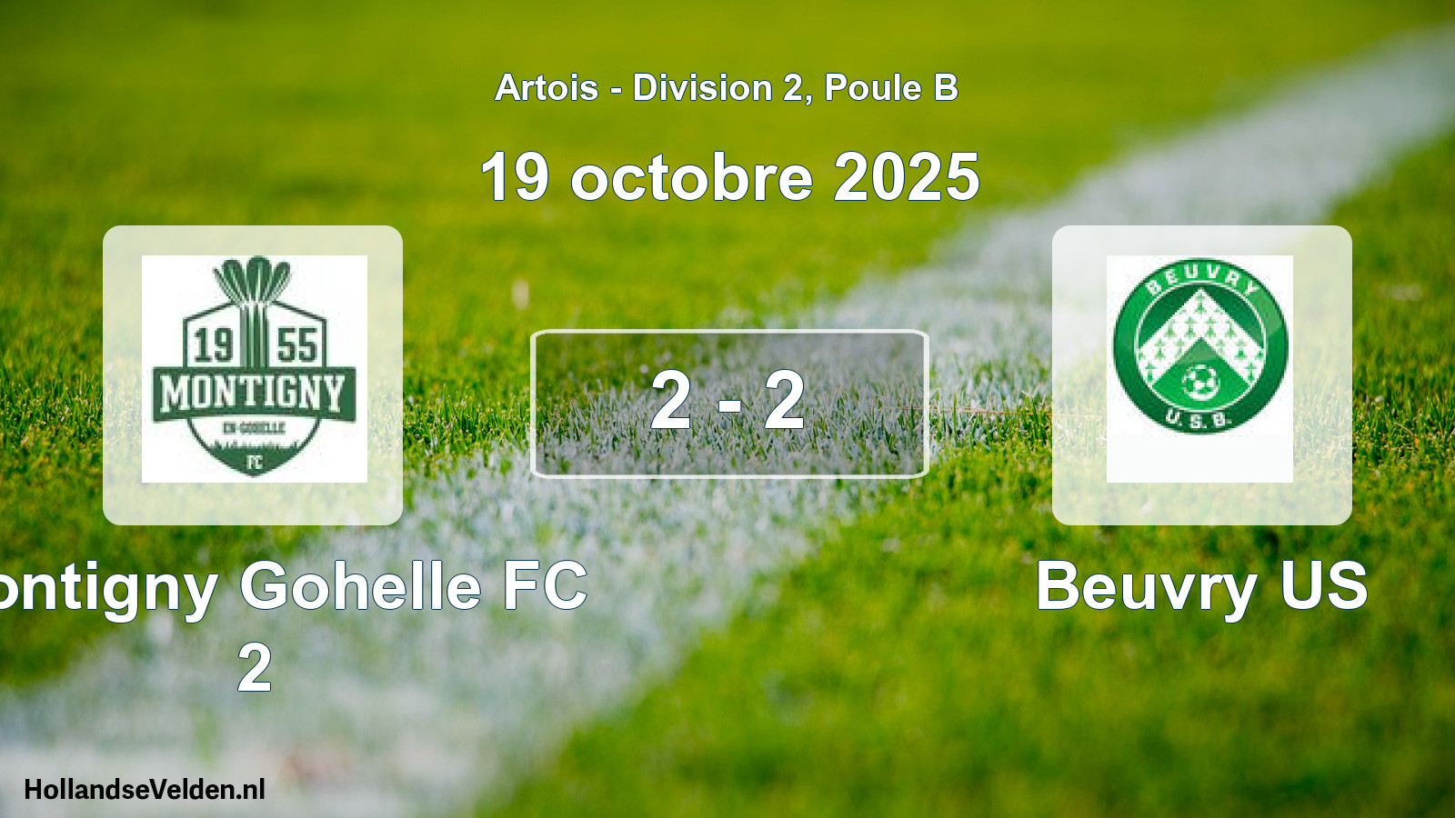 Total number of matches played: Montigny Gohelle FC 2 - Beuvry US 2 - 2 (19 October 2025)