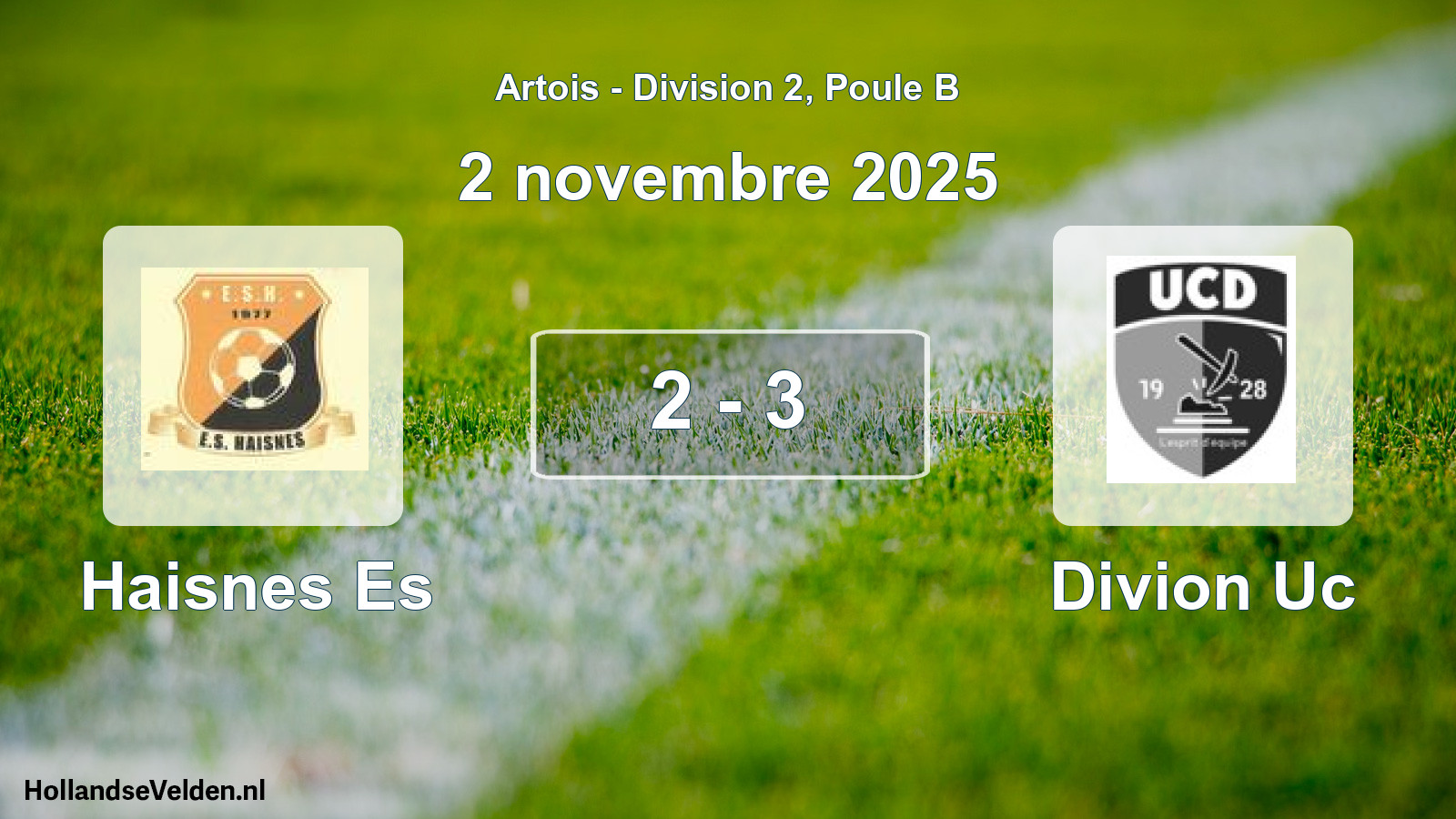 Match joué: Haisnes Es - Divion Uc 2 - 3 (2 novembre 2025)