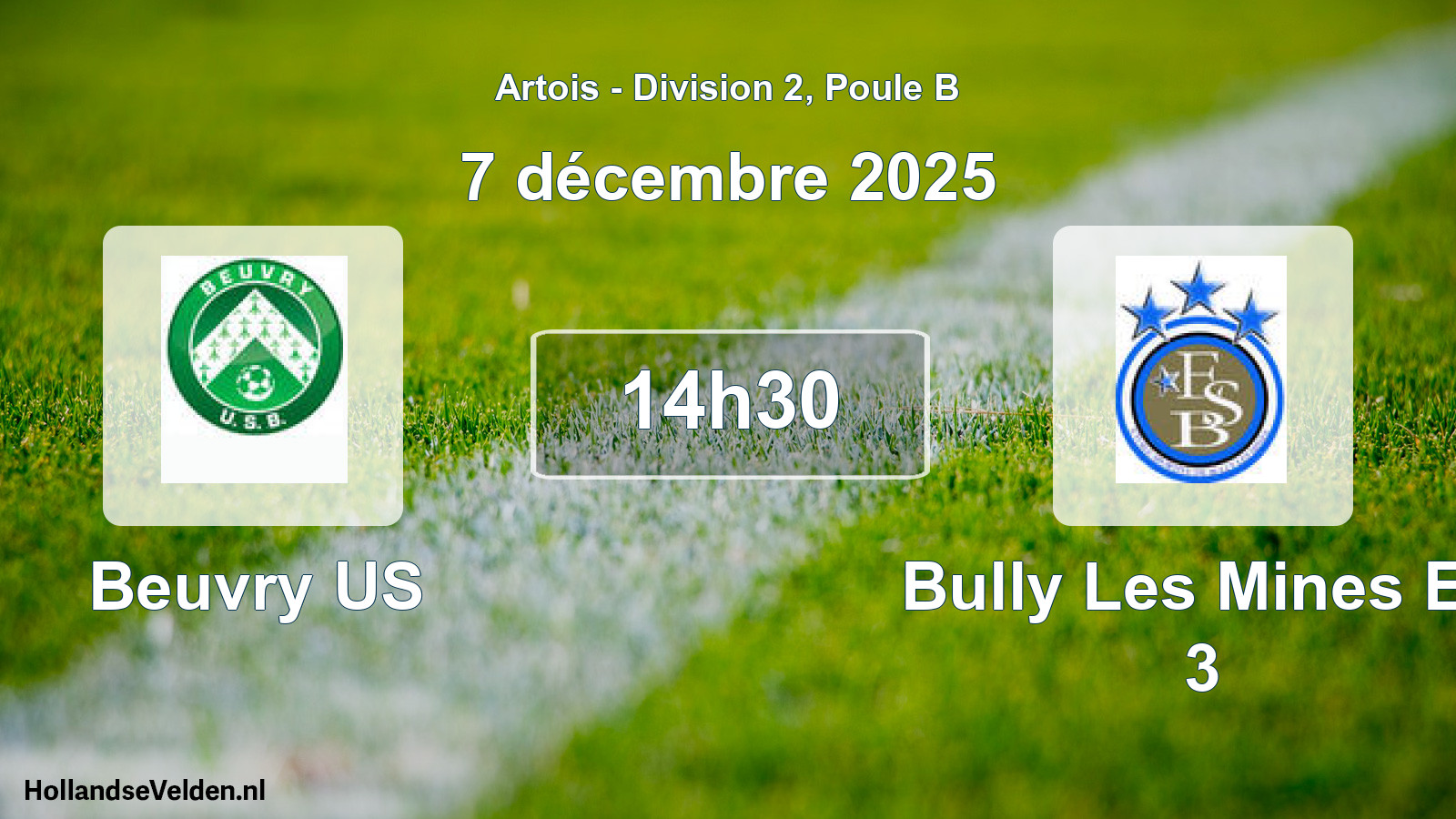 Scheduled Match: Beuvry US - Bully Les Mines Es 3 (7 December 2025)