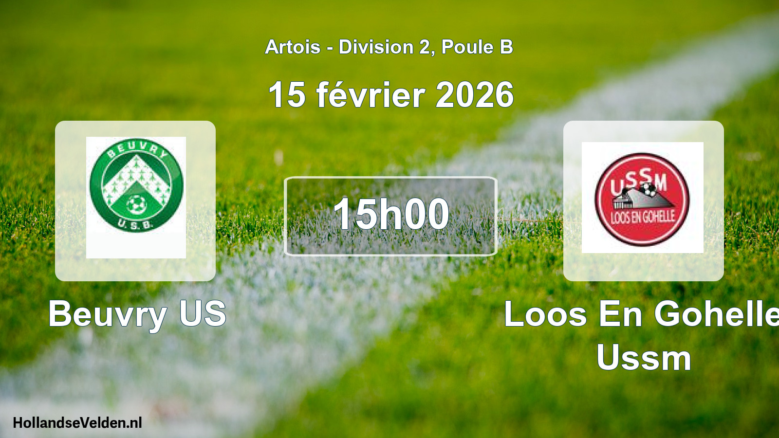 Scheduled Match: Beuvry US - Loos En Gohelle Ussm (15 February 2026)
