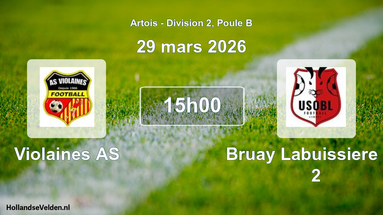 Scheduled Match: Violaines AS - Bruay Labuissiere US 2 (29 March 2026)