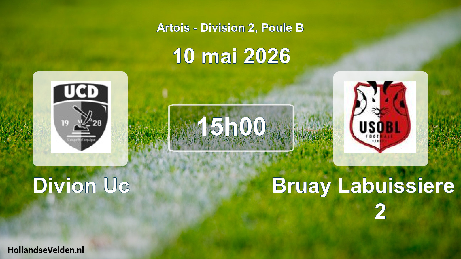 Scheduled Match: Divion Uc - Bruay Labuissiere US 2 (10 May 2026)