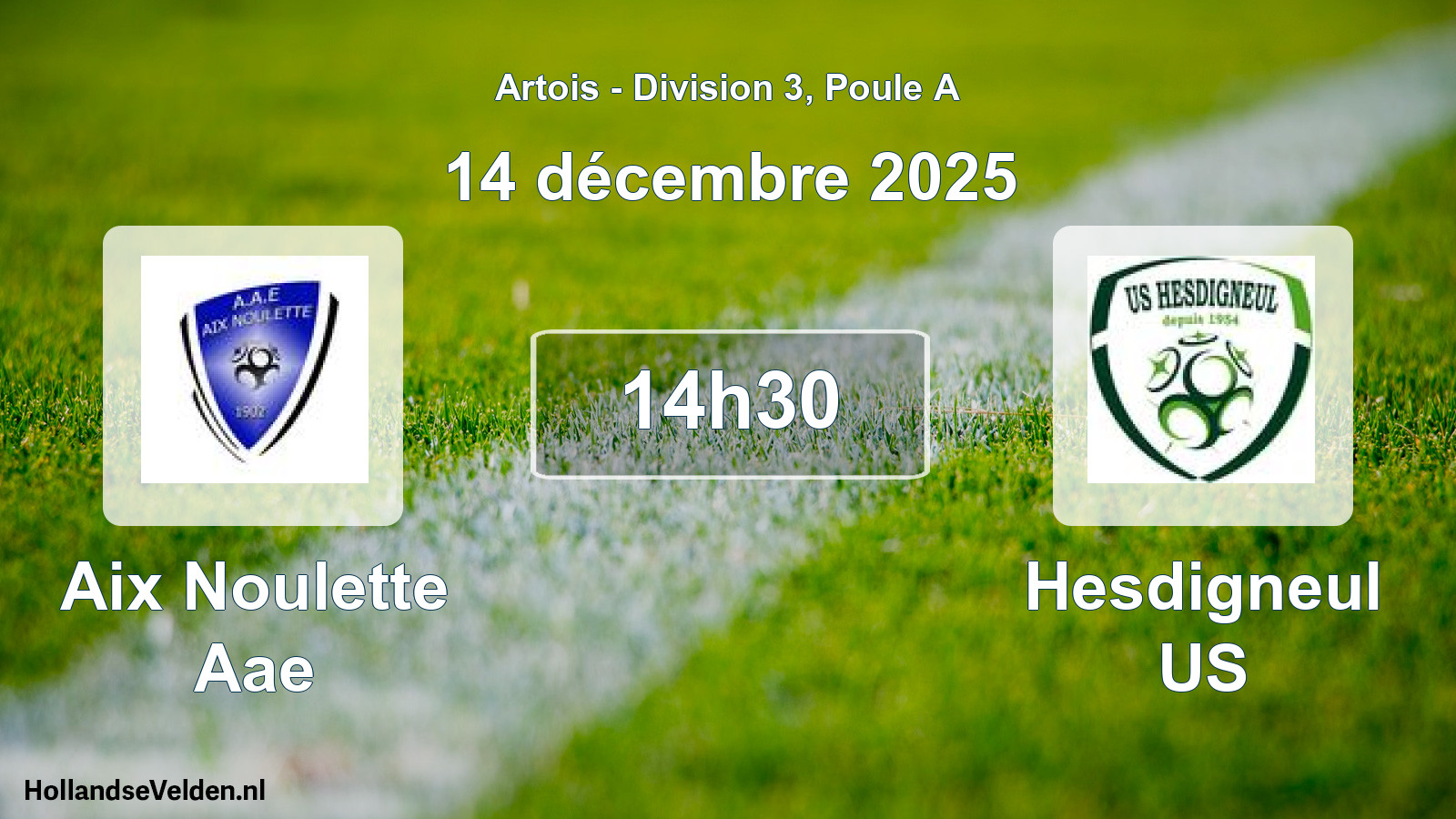 Match programmé: Aix Noulette Aae - Hesdigneul US (14 décembre 2025)