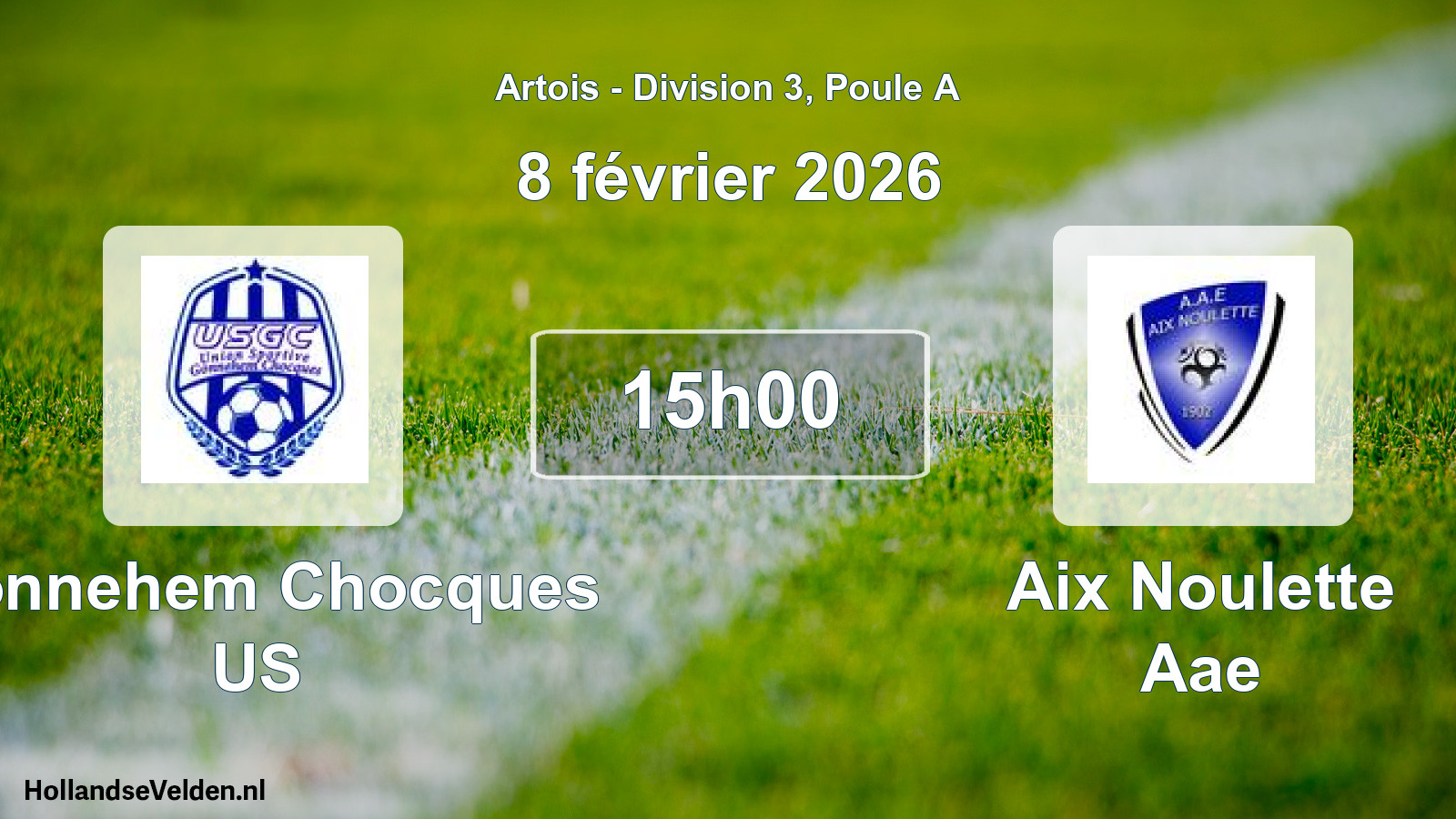 Scheduled Match: Gonnehem Chocques US - Aix Noulette Aae (8 February 2026)