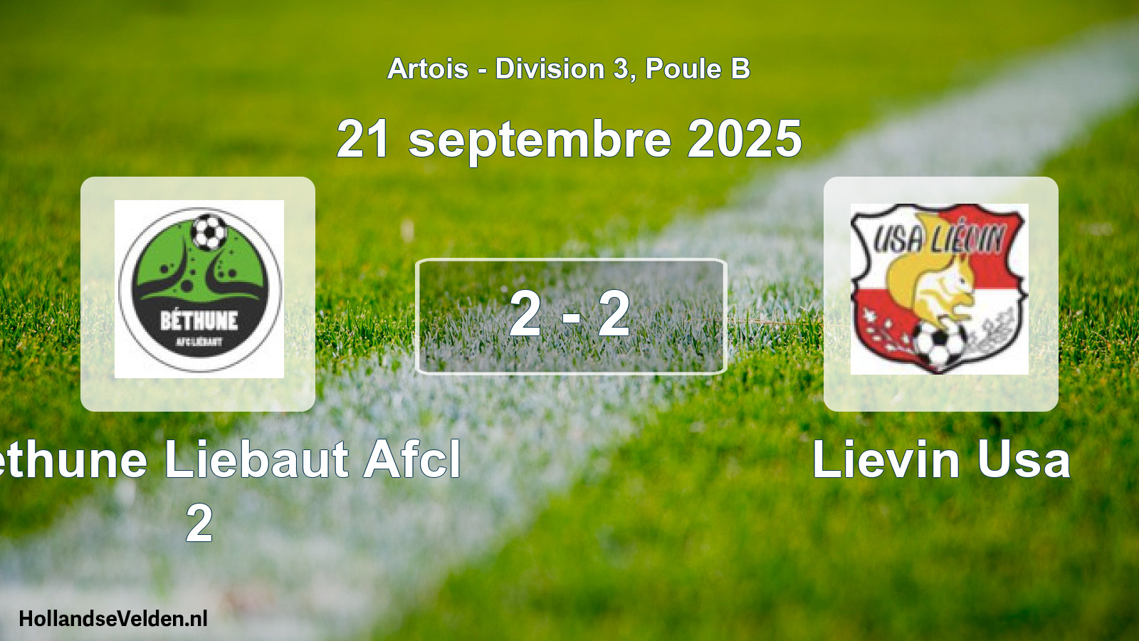 Total number of matches played: Bethune Liebaut Afcl 2 - Lievin Usa 2 - 2 (21 September 2025)