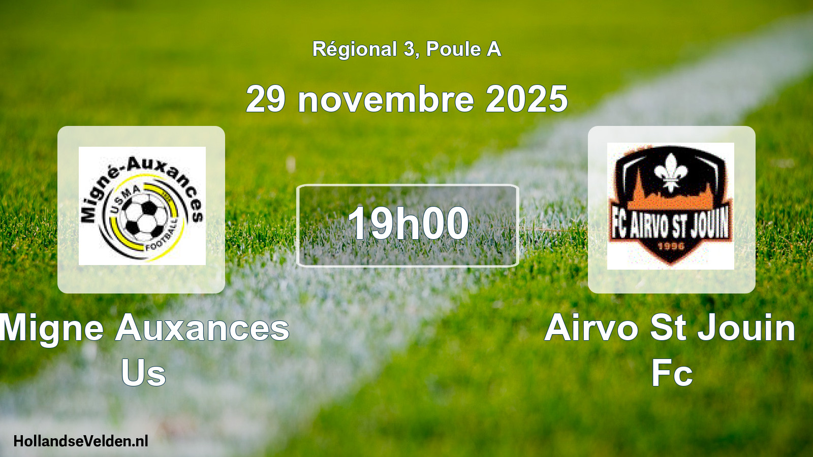 Geplande wedstrijd: Migne Auxances Us - Airvo St Jouin Fc (29 novembre 2025)