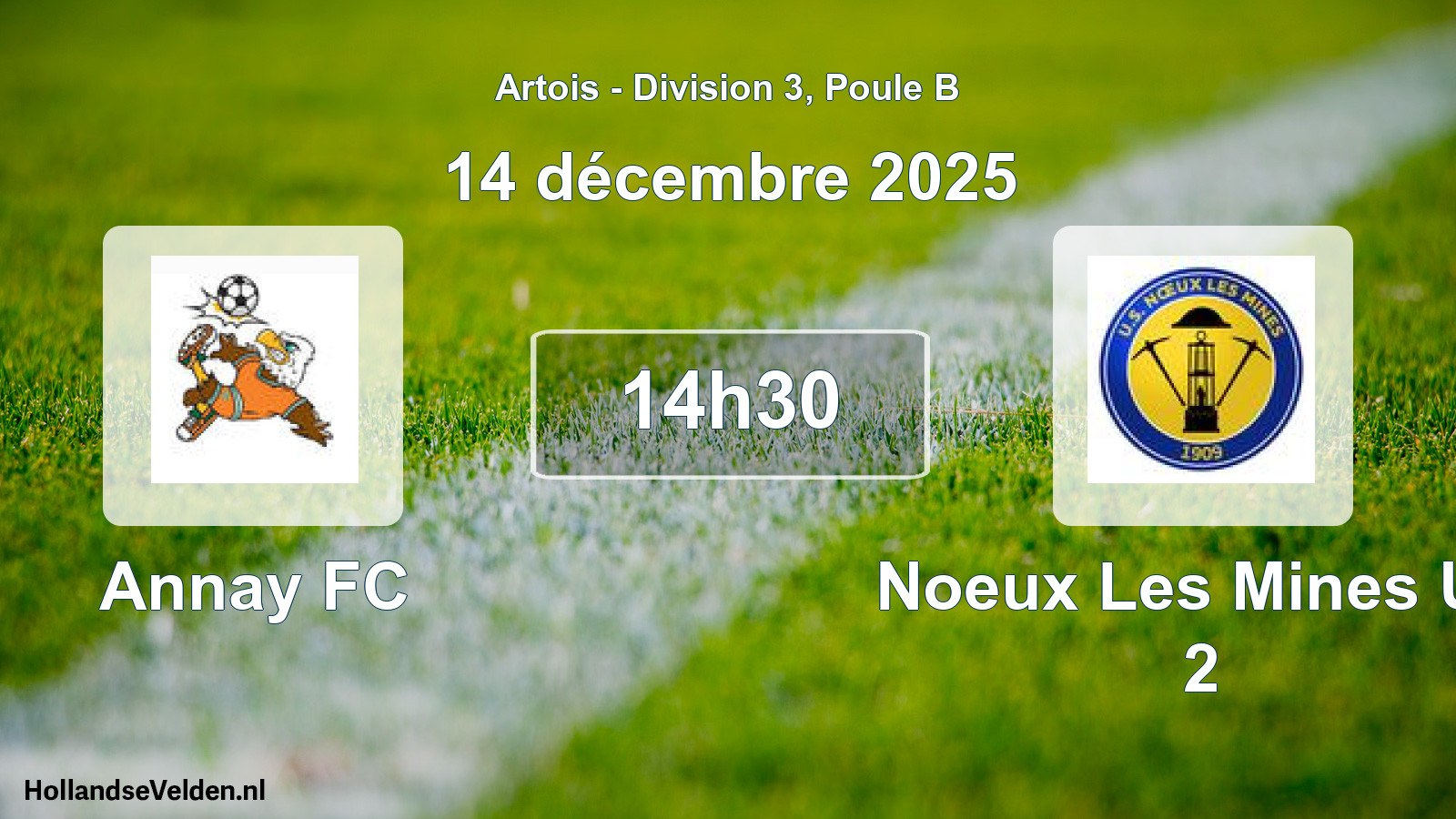 Match programmé: Annay FC - Noeux Les Mines US 2 (14 décembre 2025)