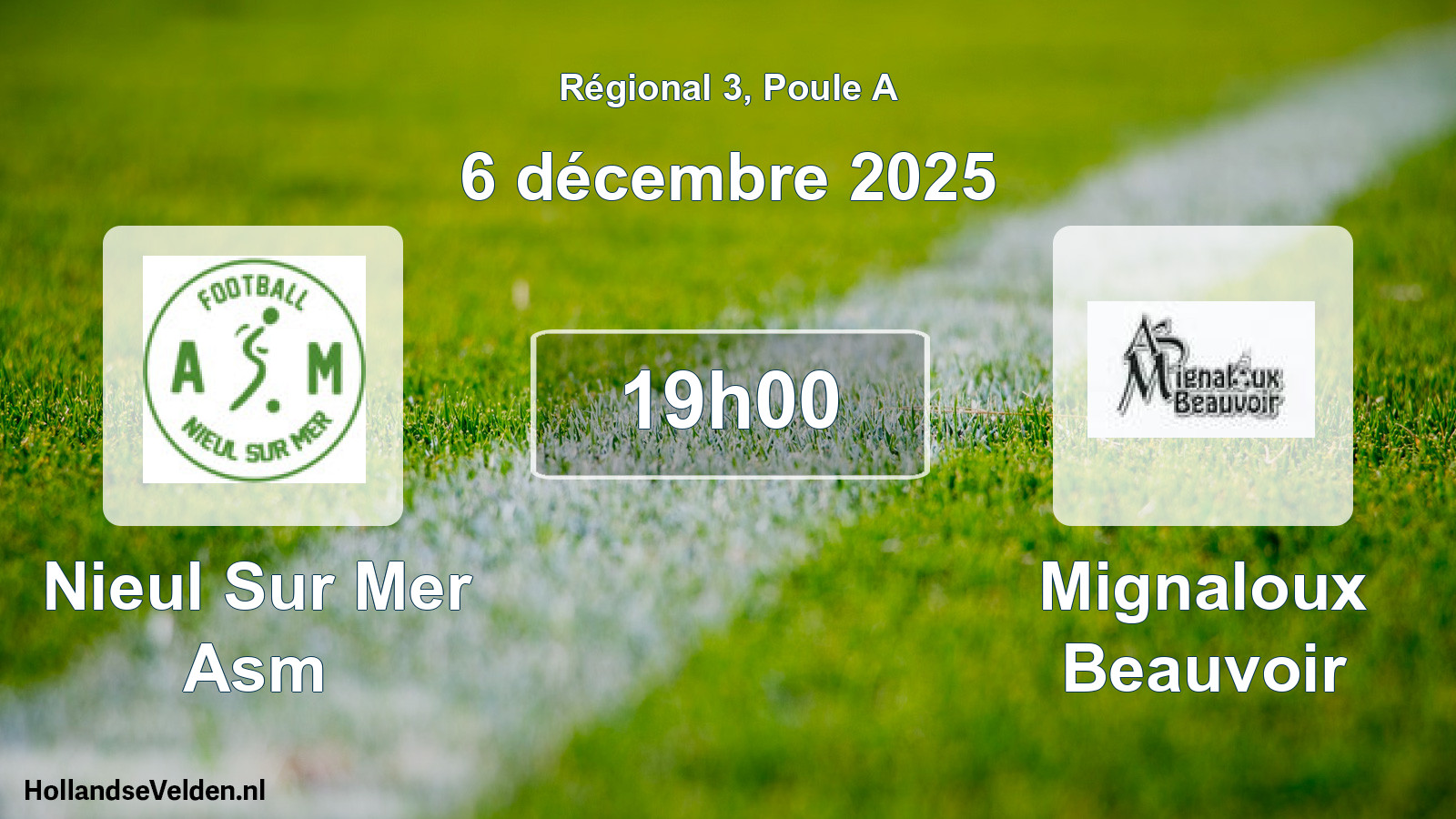Scheduled Match: Nieul Sur Mer Asm - Mignaloux Beauvoir (6 December 2025)