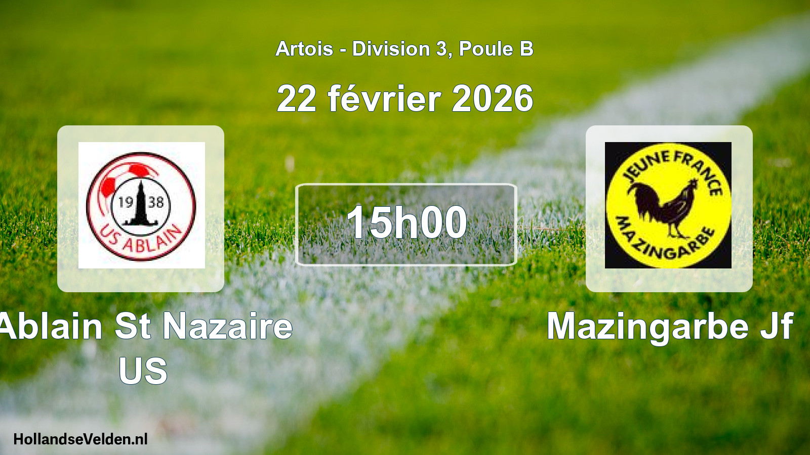 Scheduled Match: Ablain St Nazaire US - Mazingarbe Jf (22 February 2026)