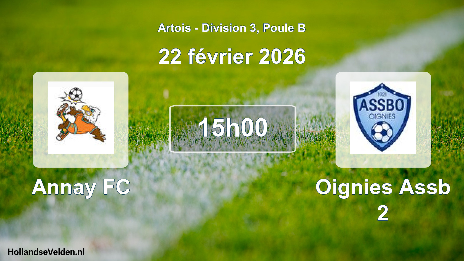 Scheduled Match: Annay FC - Oignies Assb 2 (22 February 2026)