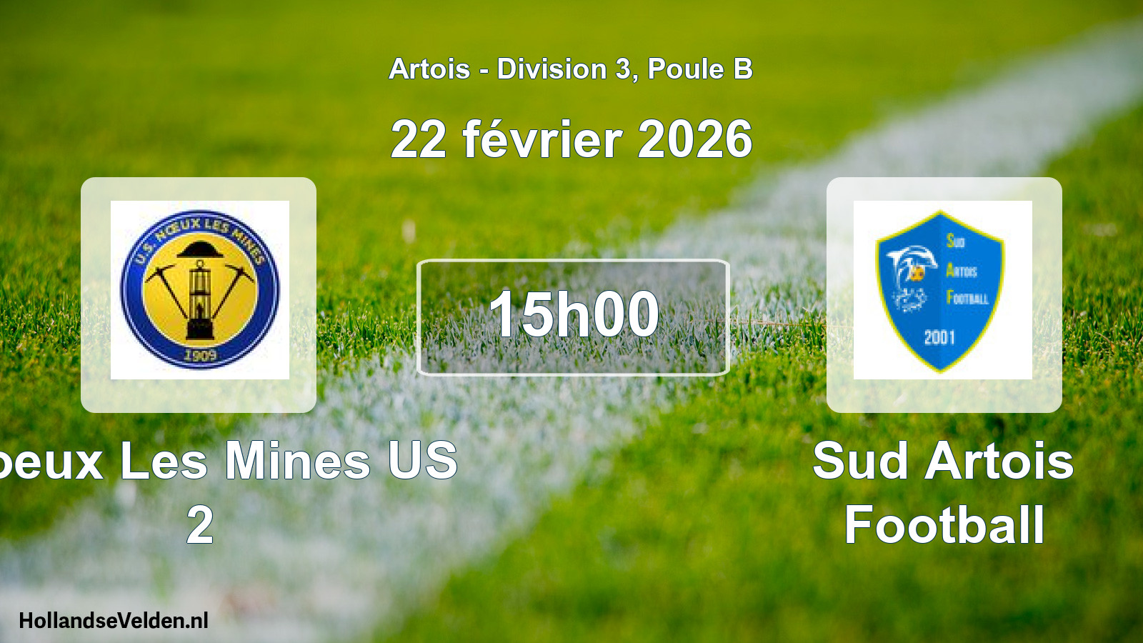 Scheduled Match: Noeux Les Mines US 2 - Sud Artois Football (22 February 2026)