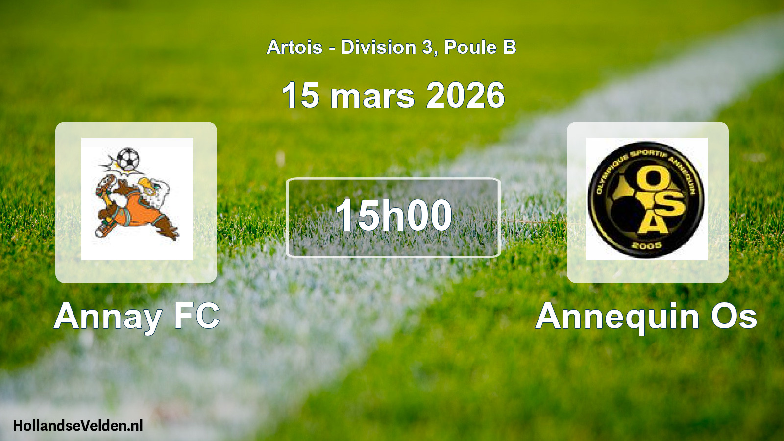 Match programmé: Annay FC - Annequin Os (15 mars 2026)