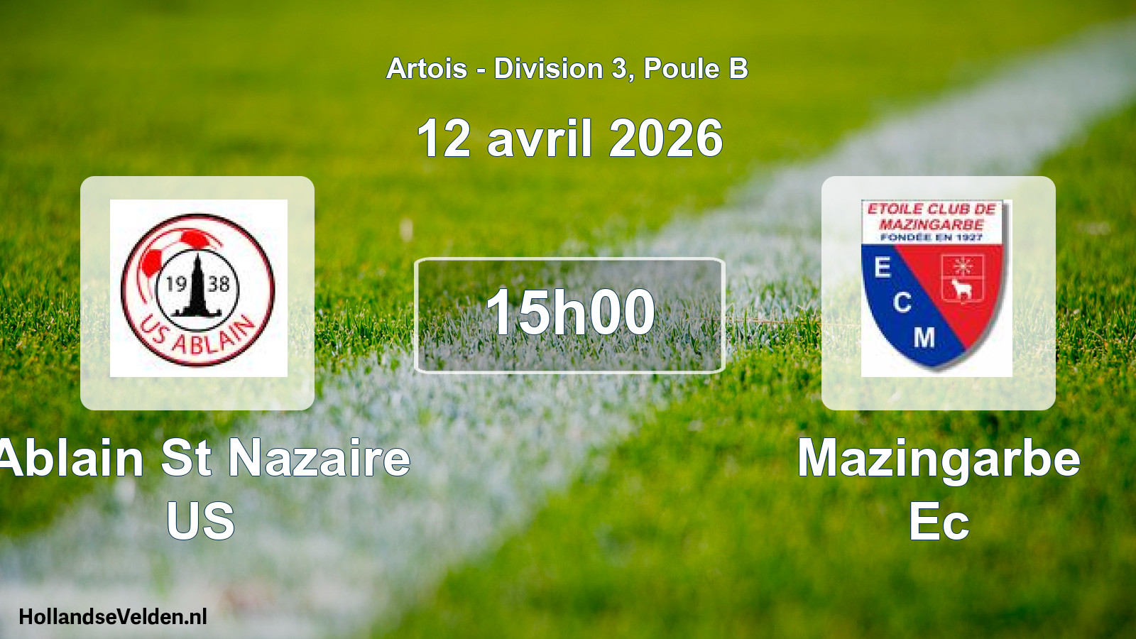 Match programmé: Ablain St Nazaire US - Mazingarbe Ec (12 avril 2026)