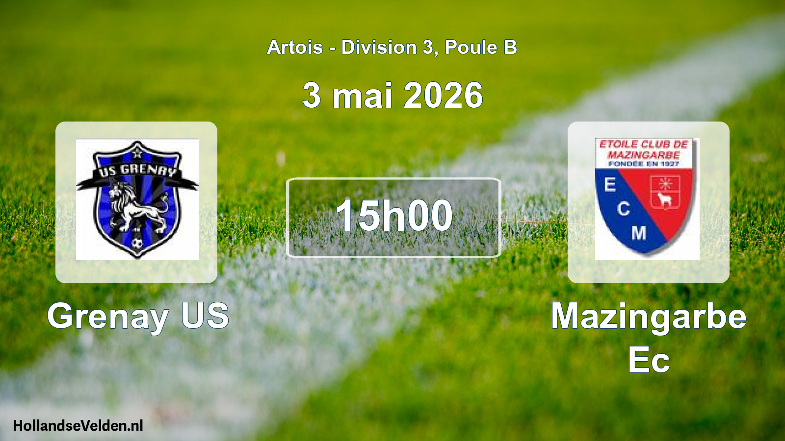 Scheduled Match: Grenay US - Mazingarbe Ec (3 May 2026)