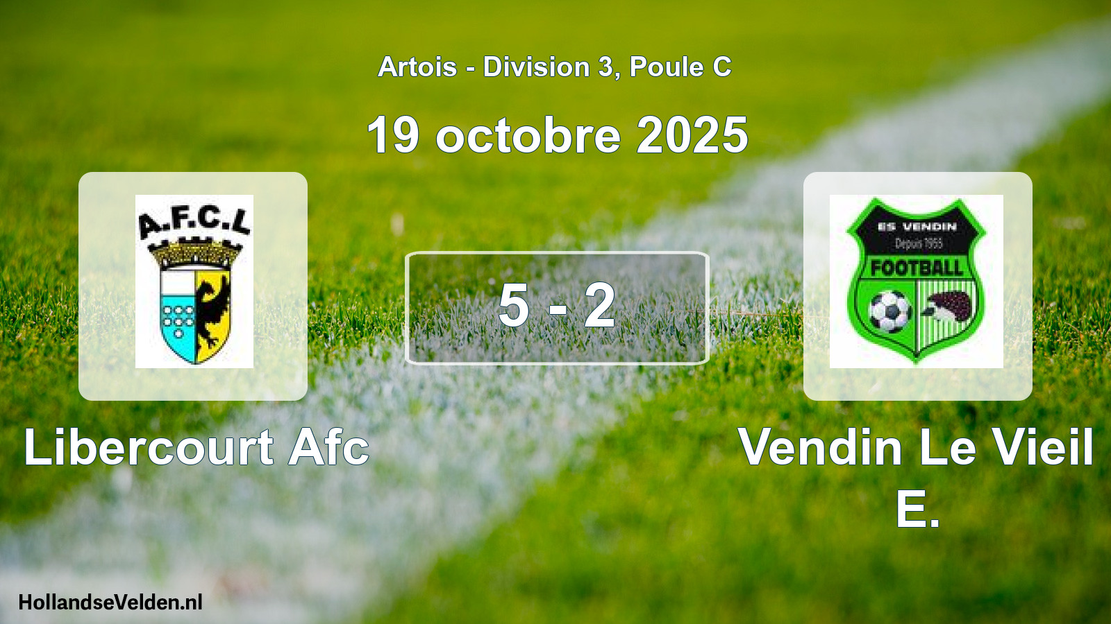 Total number of matches played: Libercourt Afc - Vendin Le Vieil E. 5 - 2 (19 October 2025)
