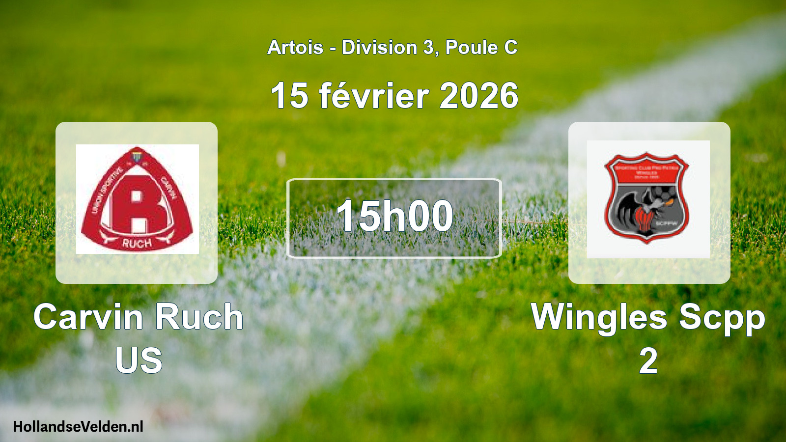 Scheduled Match: Carvin Ruch US - Wingles Scpp 2 (15 February 2026)