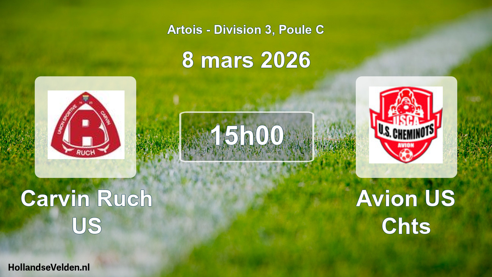 Match programmé: Carvin Ruch US - Avion US Chts (8 mars 2026)