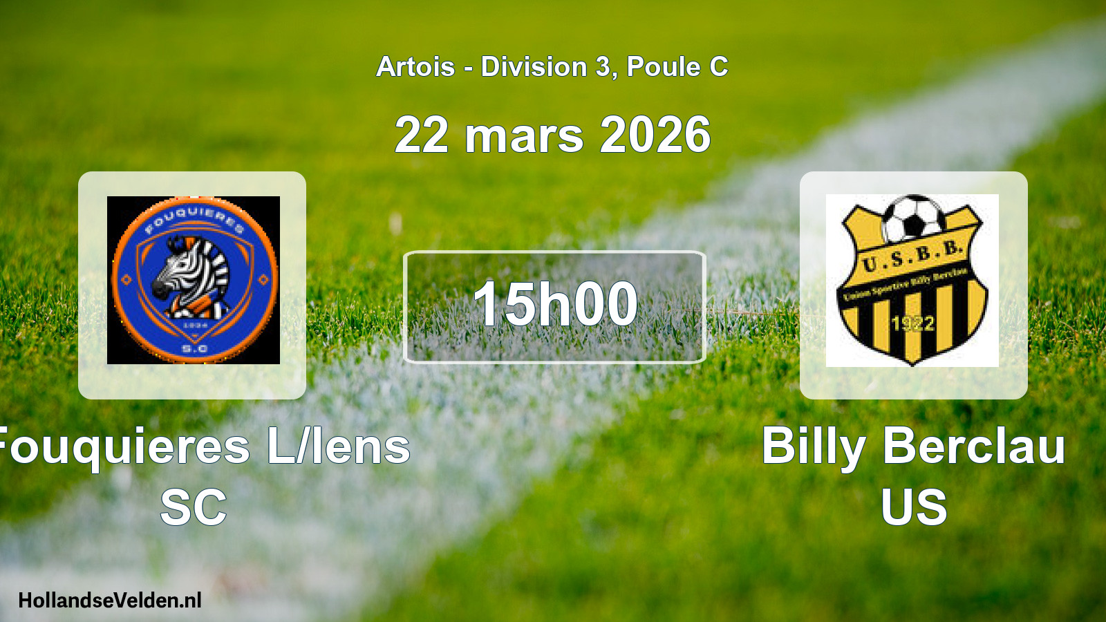 Geplande wedstrijd: Fouquieres L/lens SC - Billy Berclau US (22 maart 2026)