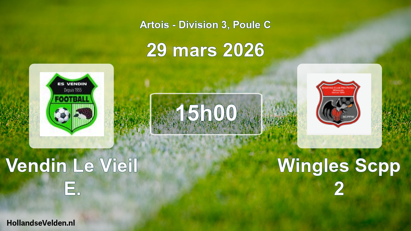 Match programmé: Vendin Le Vieil E. - Wingles Scpp 2 (29 mars 2026)