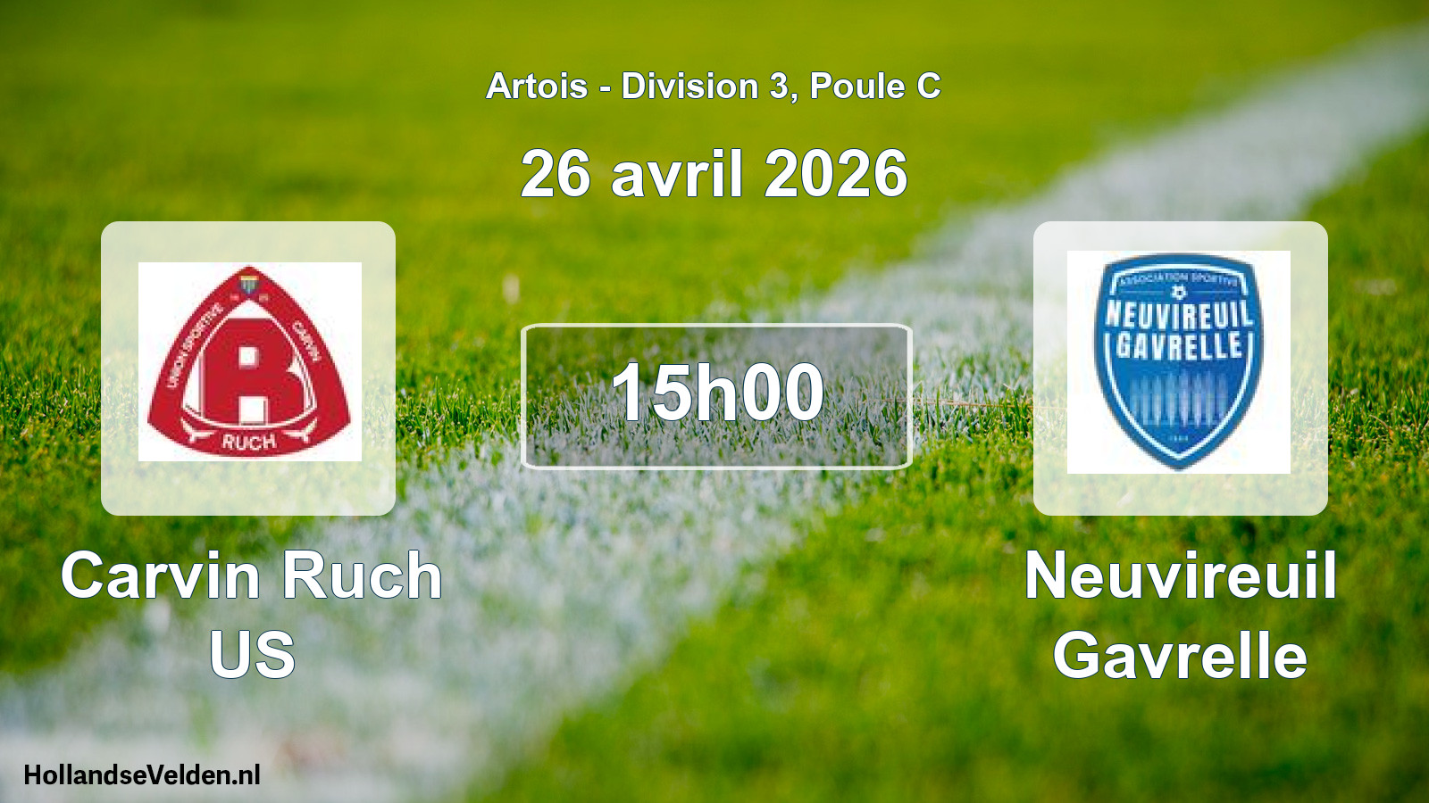 Match programmé: Carvin Ruch US - Neuvireuil Gavrelle (26 avril 2026)