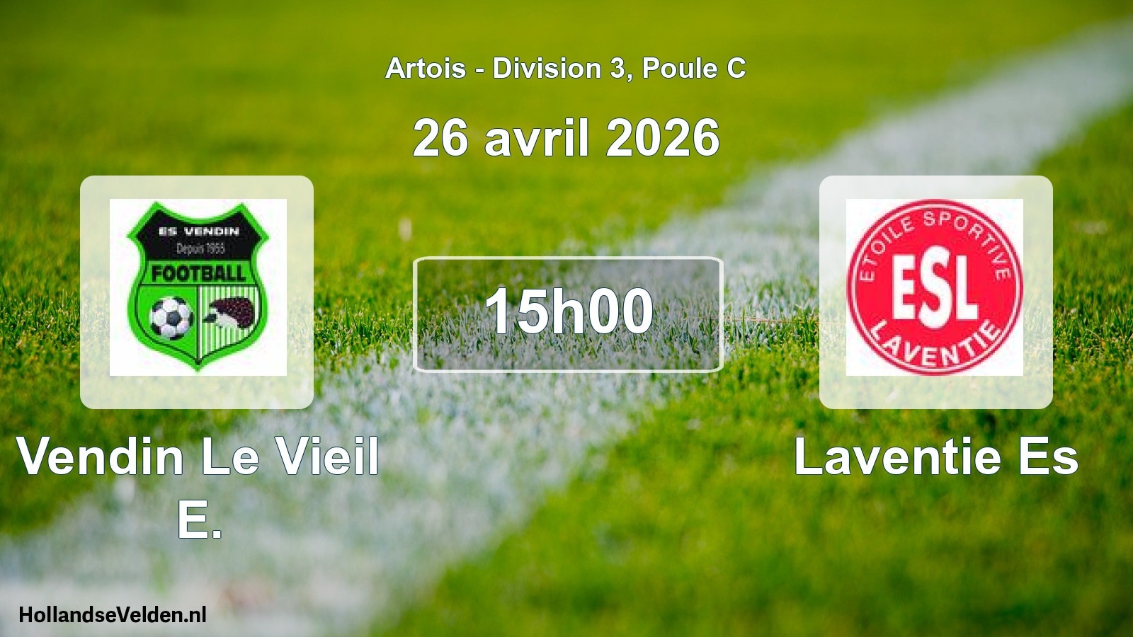Match programmé: Vendin Le Vieil E. - Laventie Es (26 avril 2026)