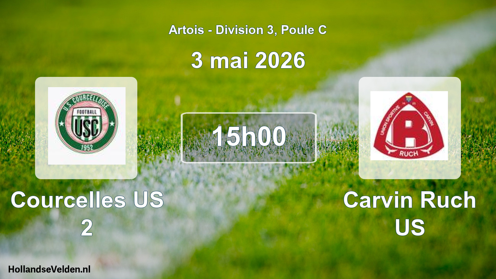 Scheduled Match: Courcelles US 2 - Carvin Ruch US (3 May 2026)