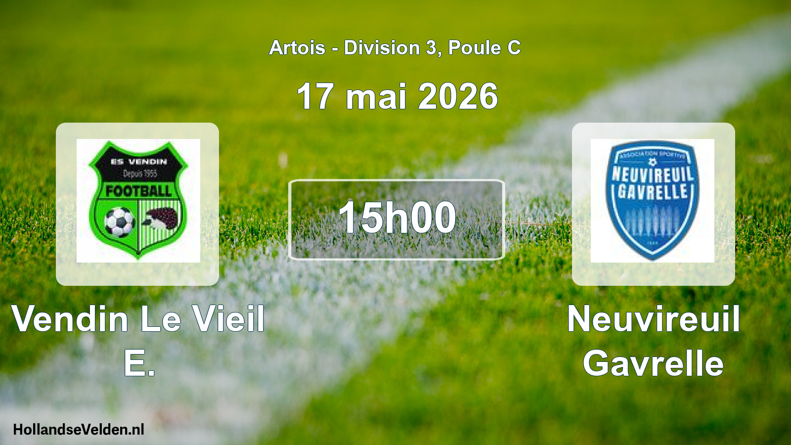 Match programmé: Vendin Le Vieil E. - Neuvireuil Gavrelle (17 mai 2026)