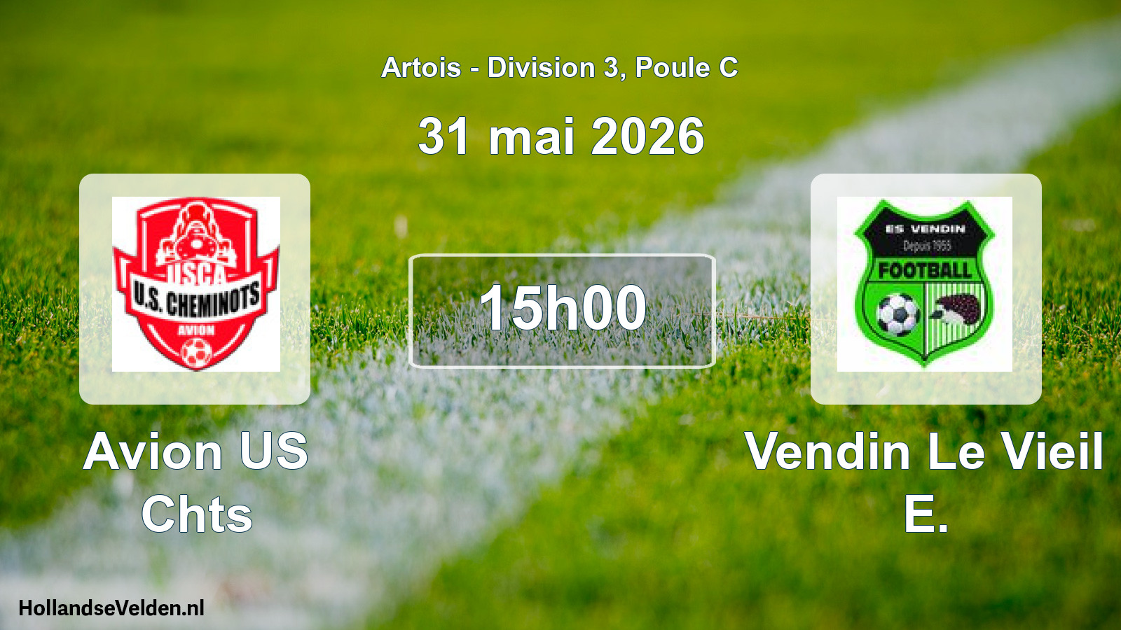 Match programmé: Avion US Chts - Vendin Le Vieil E. (31 mai 2026)