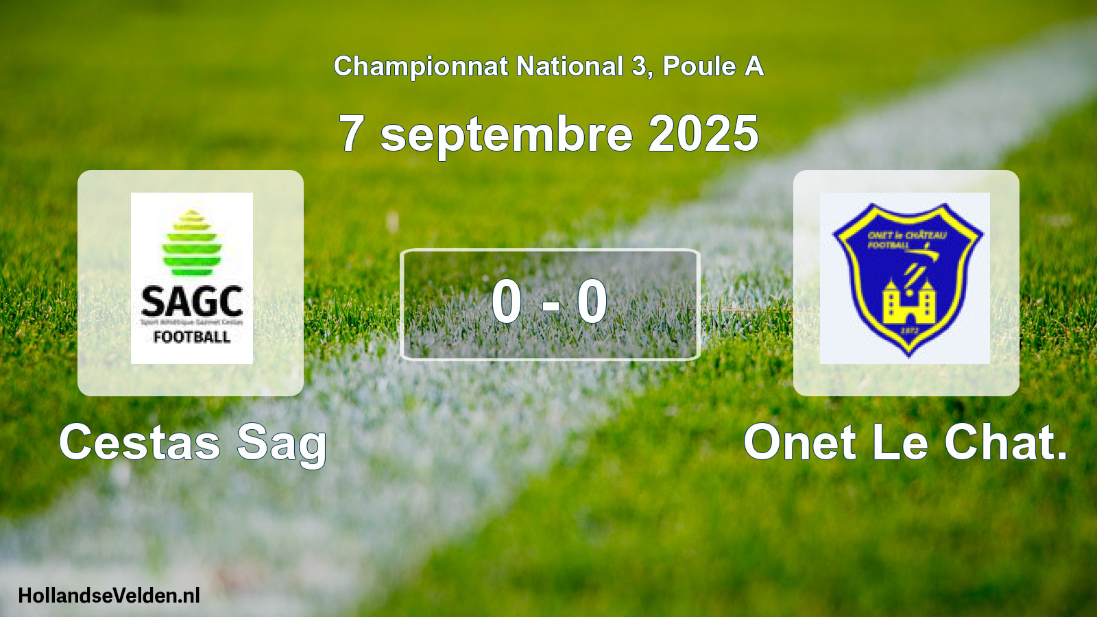 Gespeelde wedstrijd: Cestas Sag - Onet Le Chat. 0 - 0 (7 septembre 2025)