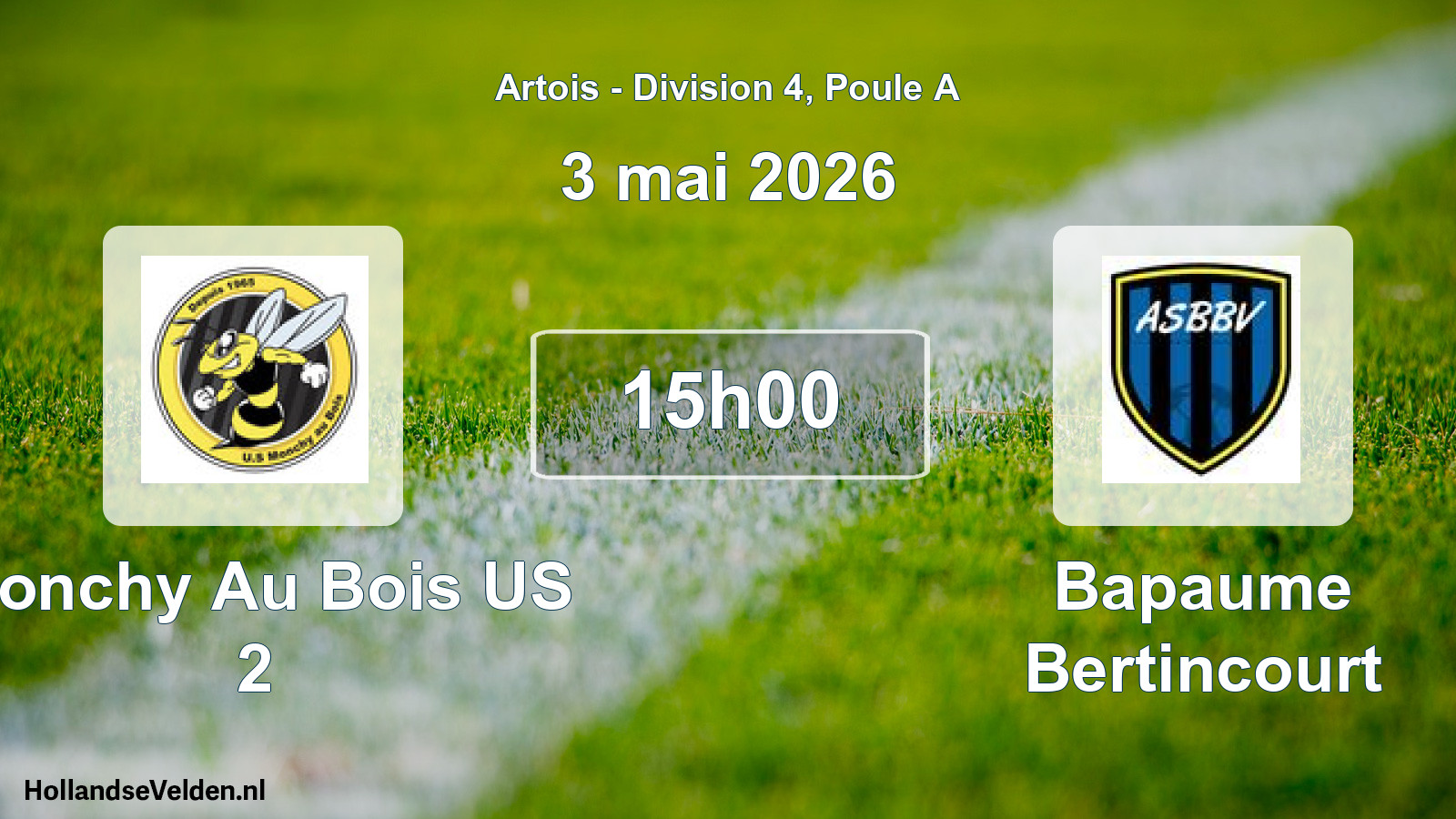 Scheduled Match: Monchy Au Bois US 2 - Bapaume Bertincourt (3 May 2026)