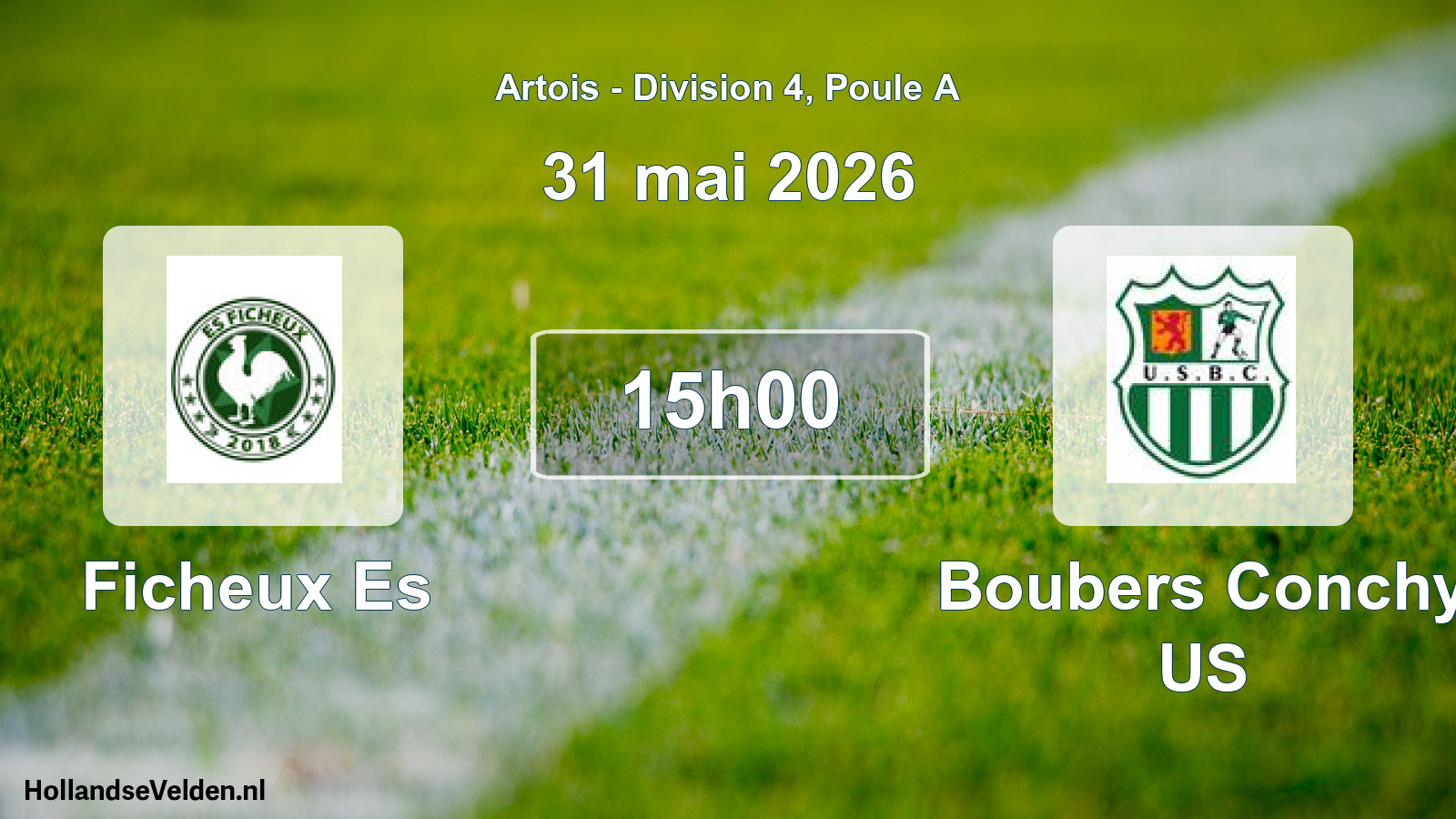 Match programmé: Ficheux Es - Boubers Conchy US (31 mai 2026)