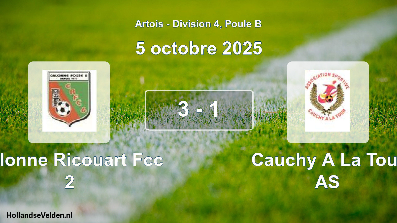 Total number of matches played: Calonne Ricouart Fcc 2 - Cauchy A La Tour AS 3 - 1 (5 October 2025)