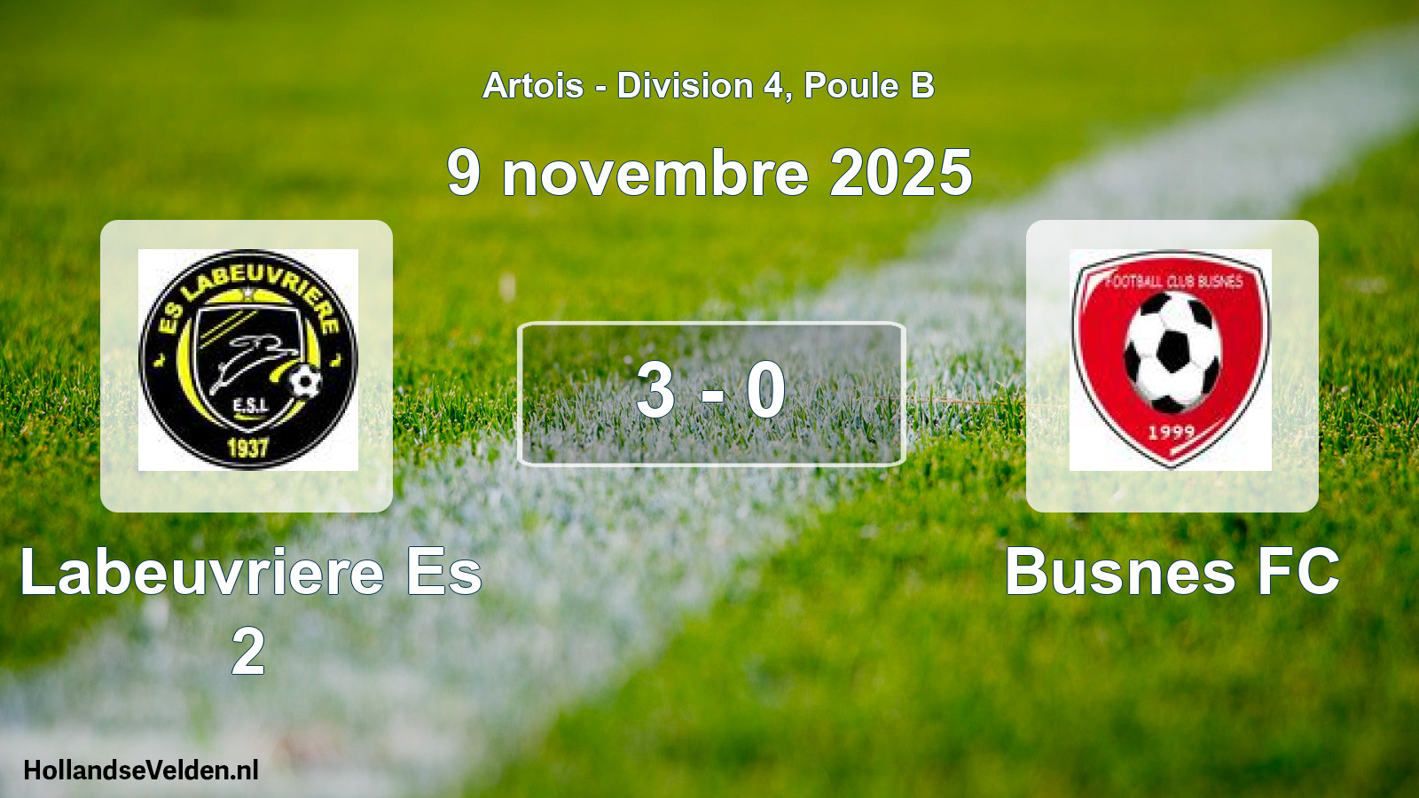 Match joué: Labeuvriere Es 2 - Busnes FC 3 - 0 (9 novembre 2025)