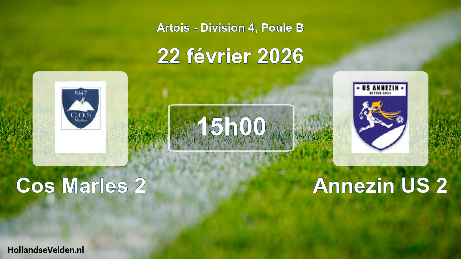 Scheduled Match: Cos Marles 2 - Annezin US 2 (22 February 2026)