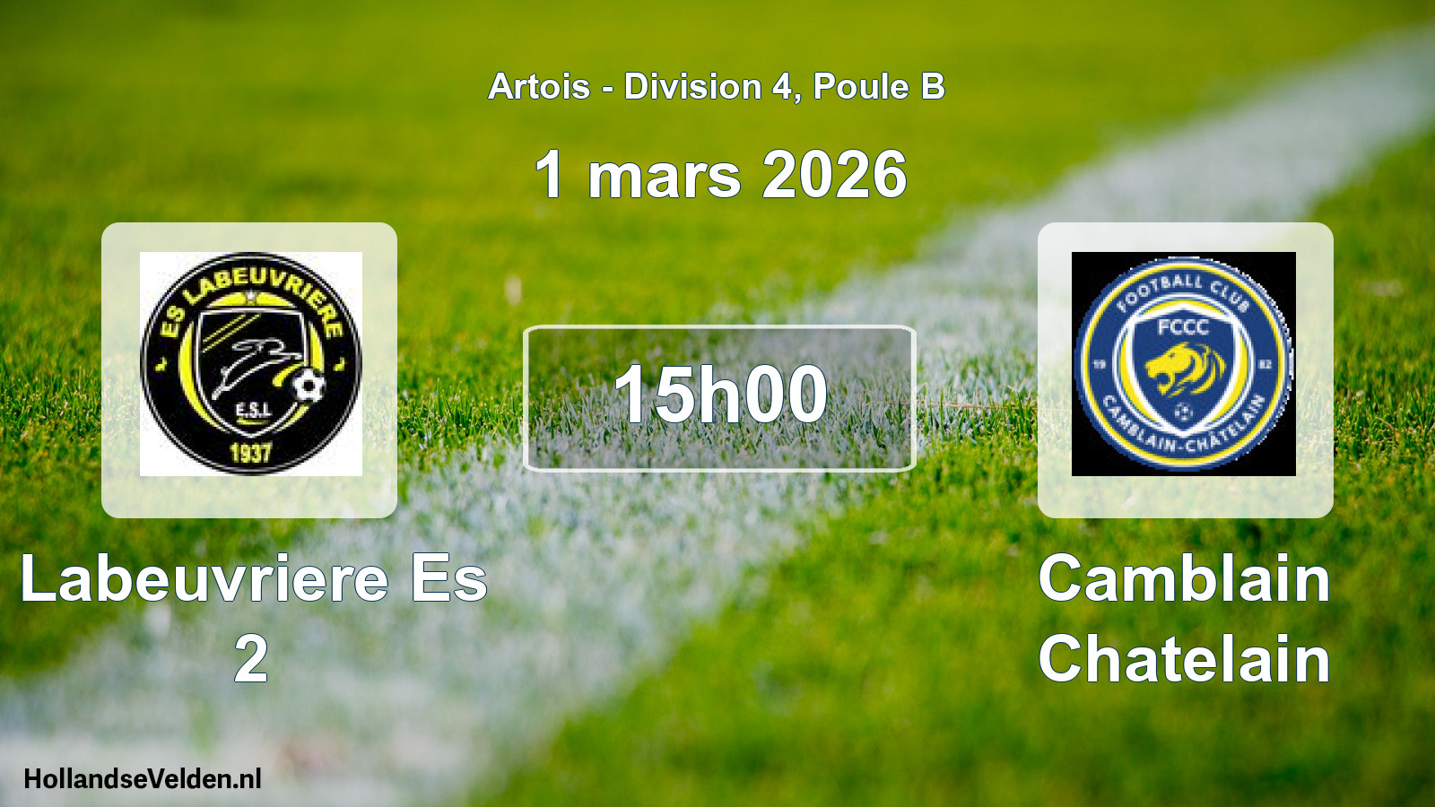 Scheduled Match: Labeuvriere Es 2 - Camblain Chatelain (1 March 2026)