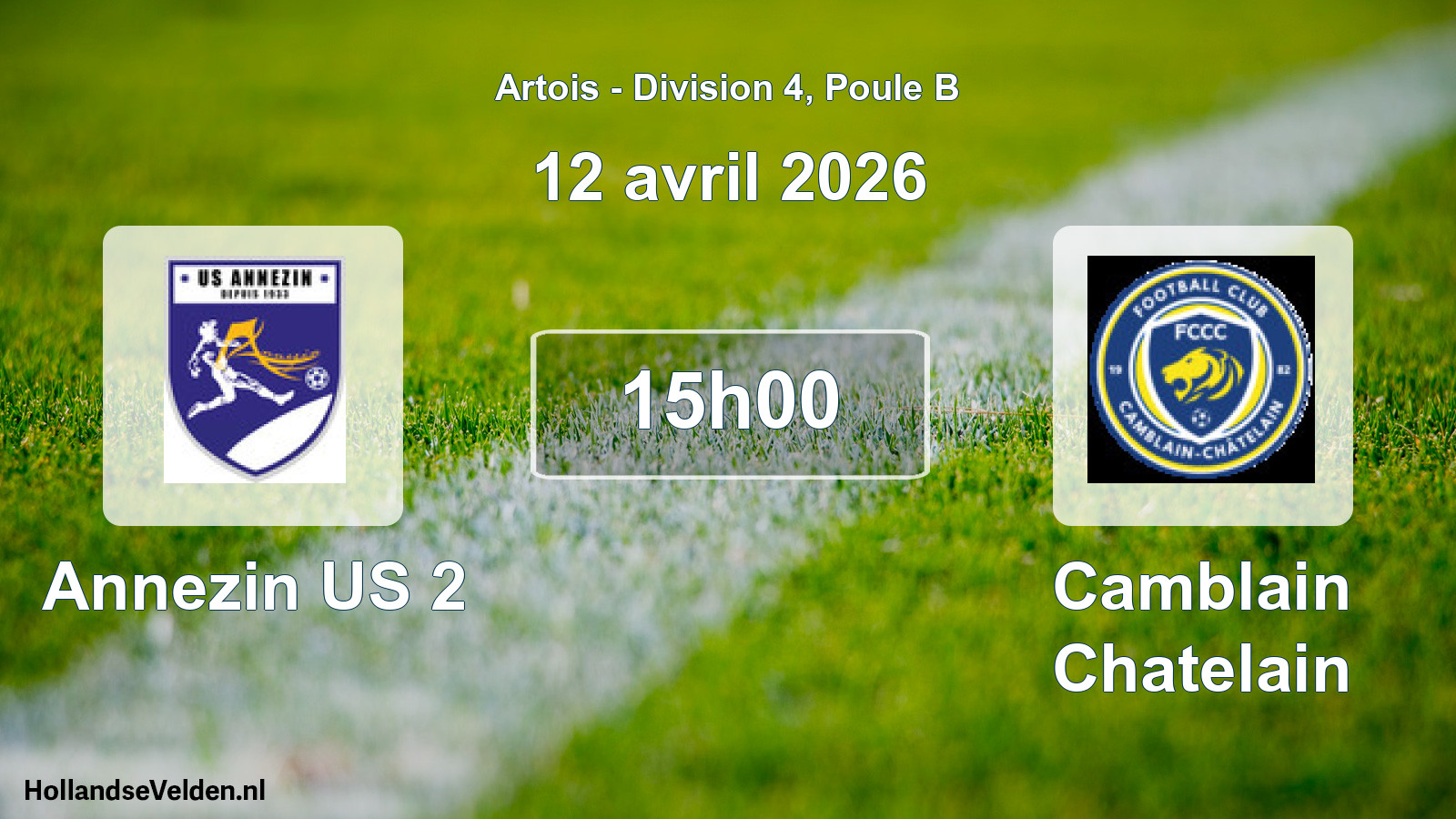 Scheduled Match: Annezin US 2 - Camblain Chatelain (12 April 2026)