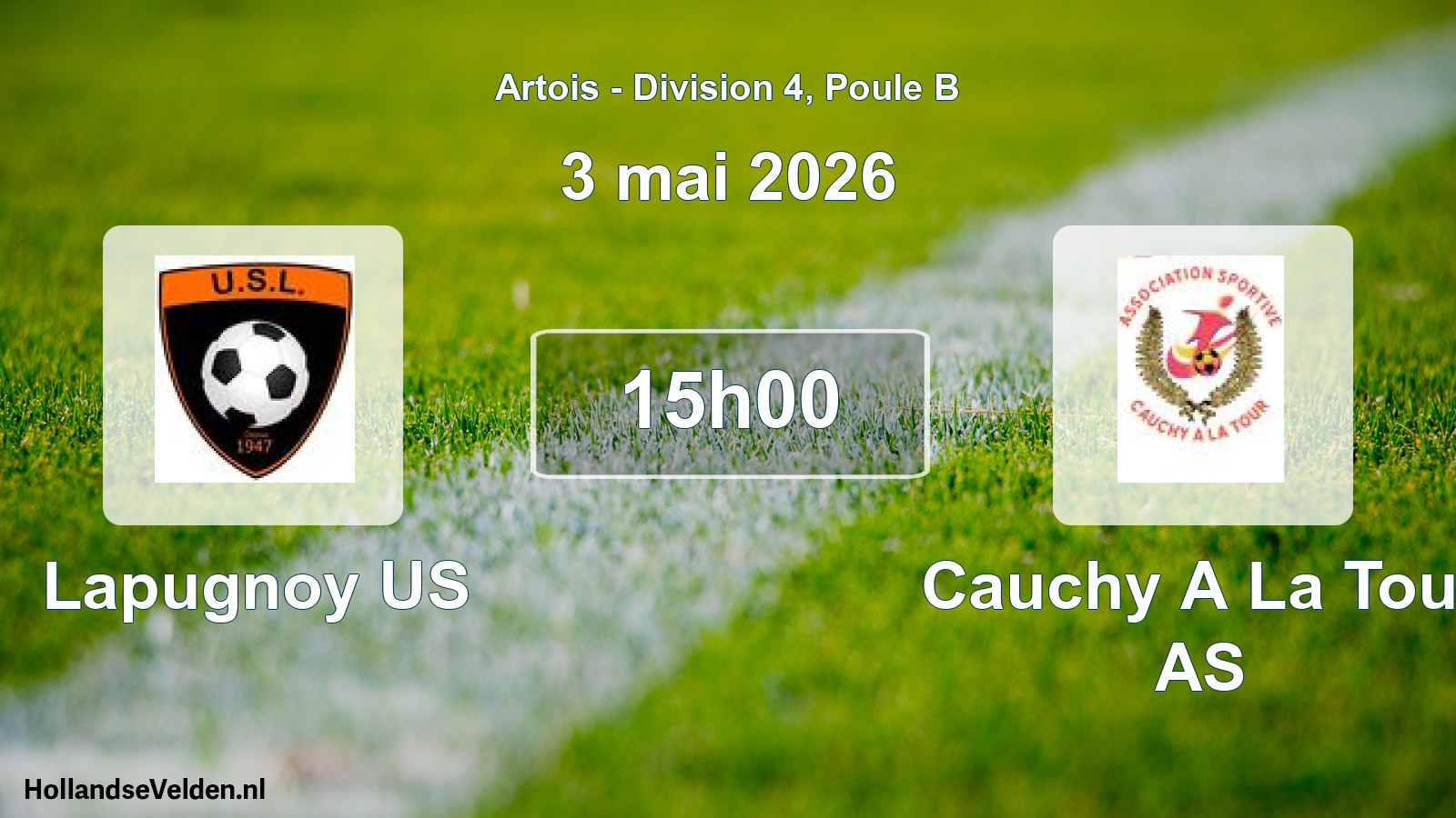 Scheduled Match: Lapugnoy US - Cauchy A La Tour AS (3 May 2026)