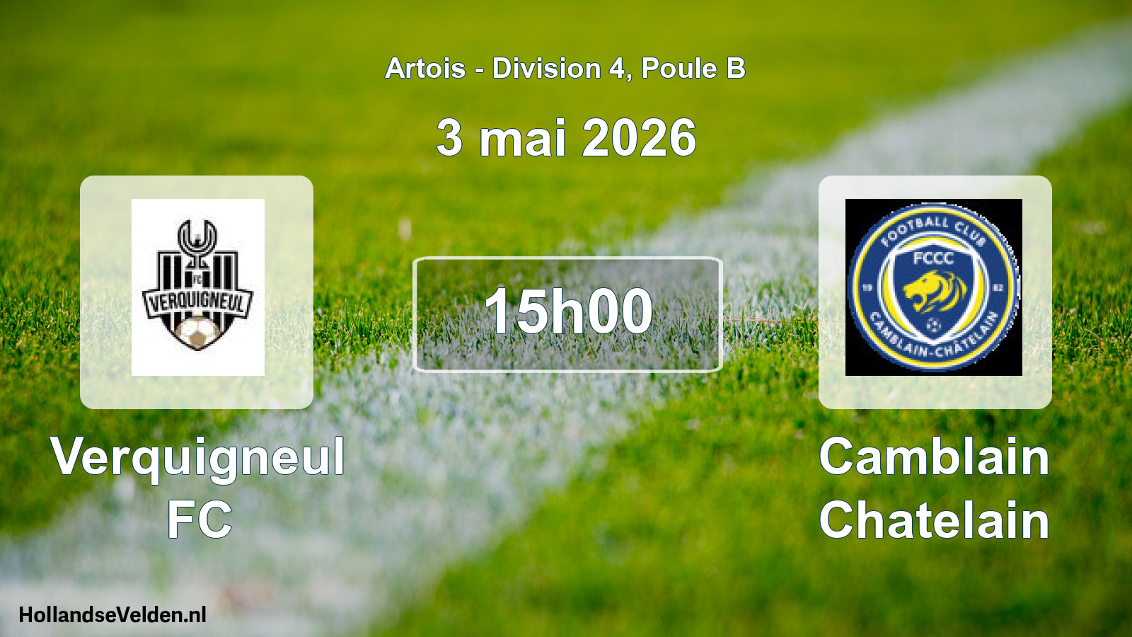 Scheduled Match: Verquigneul FC - Camblain Chatelain (3 May 2026)