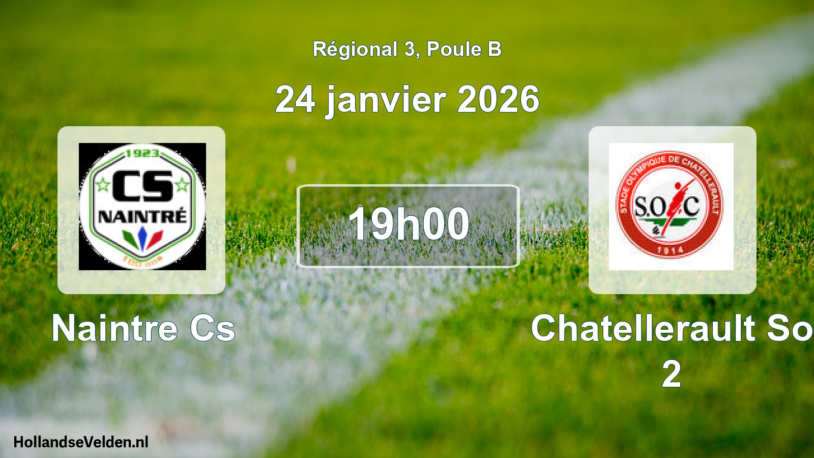 Scheduled Match: Naintre Cs - Chatellerault So 2 (24 January 2026)