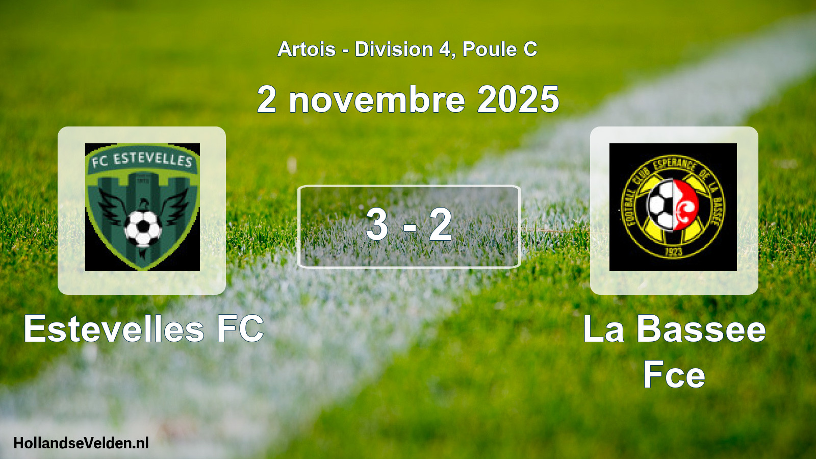 Match joué: Estevelles FC - La Bassee Fce 3 - 2 (2 novembre 2025)