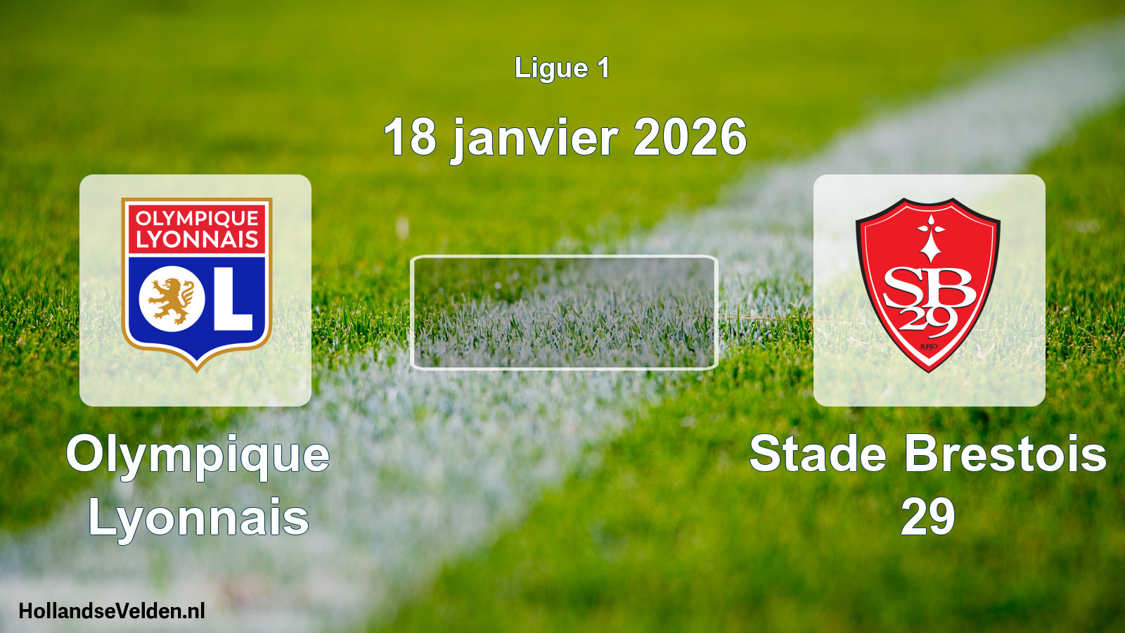 Geplande wedstrijd: Olympique Lyonnais - Stade Brestois 29 (18 januari 2026)