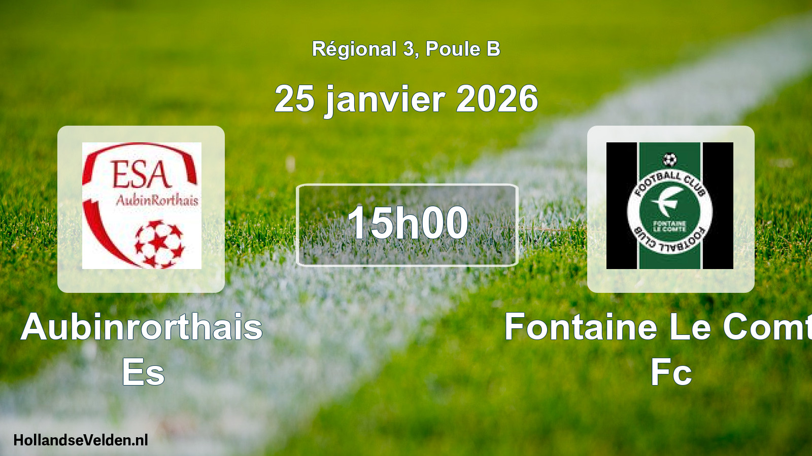 Scheduled Match: Aubinrorthais Es - Fontaine Le Comte Fc (25 January 2026)