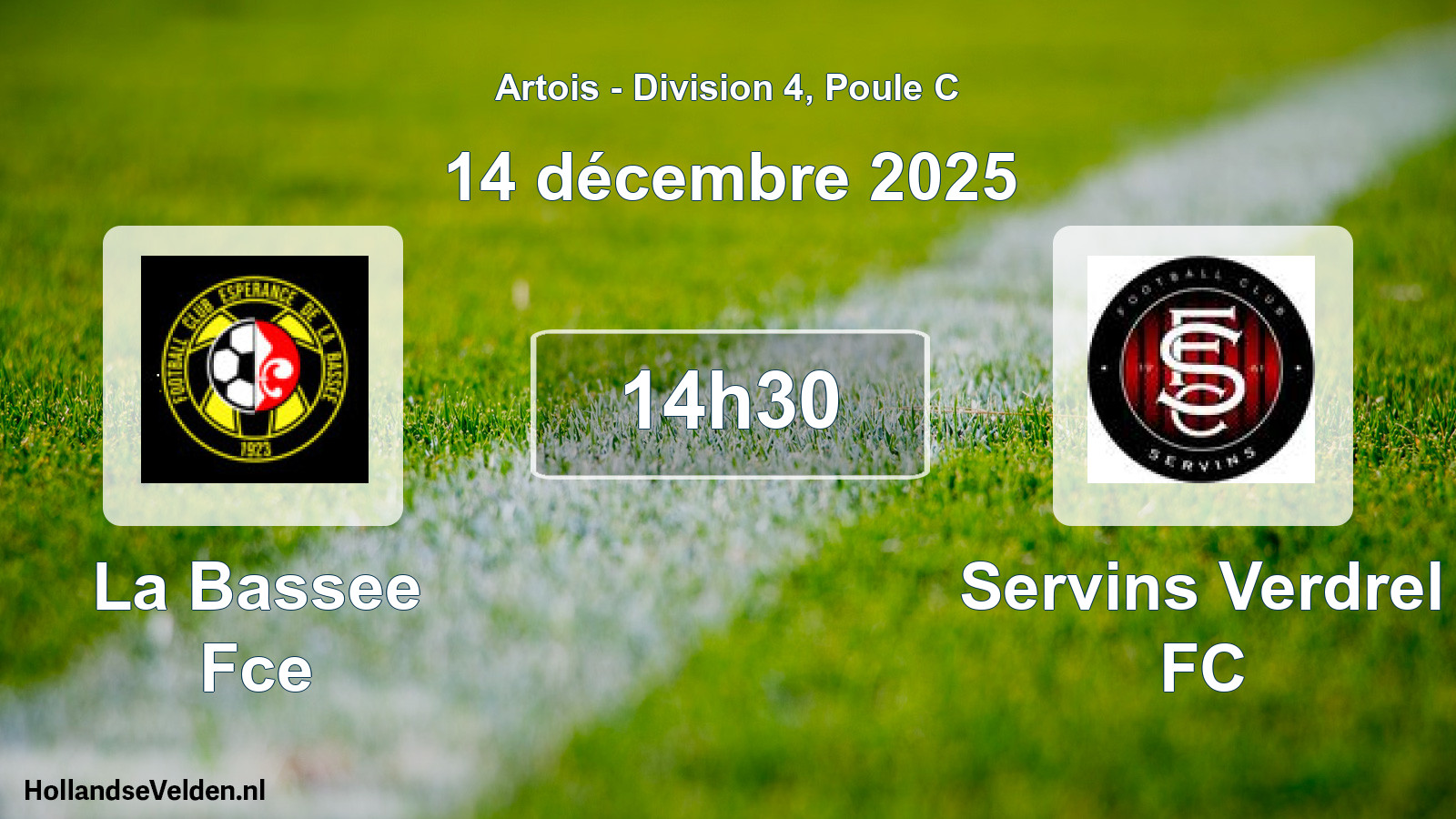 Match programmé: La Bassee Fce - Servins Verdrel FC (14 décembre 2025)