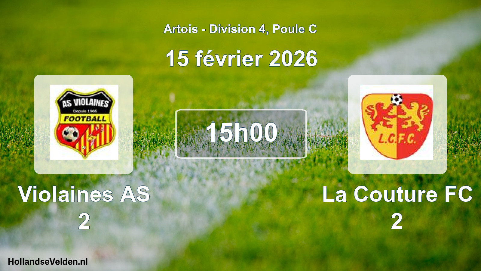 Match programmé: Violaines AS 2 - La Couture FC 2 (15 février 2026)