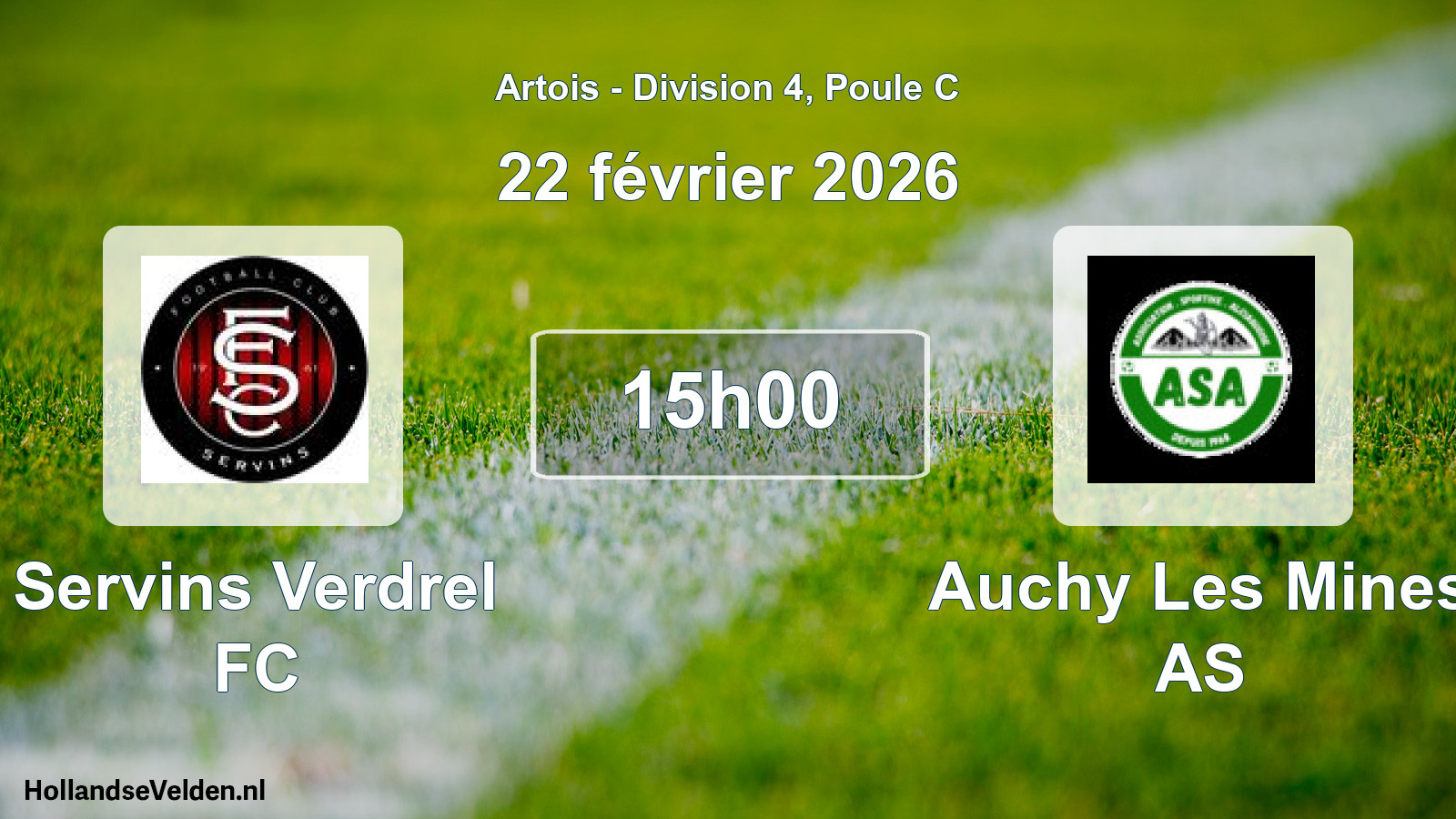 Geplande wedstrijd: Servins Verdrel FC - Auchy Les Mines AS (22 februari 2026)