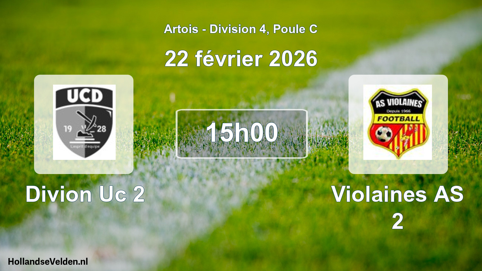 Scheduled Match: Divion Uc 2 - Violaines AS 2 (22 February 2026)