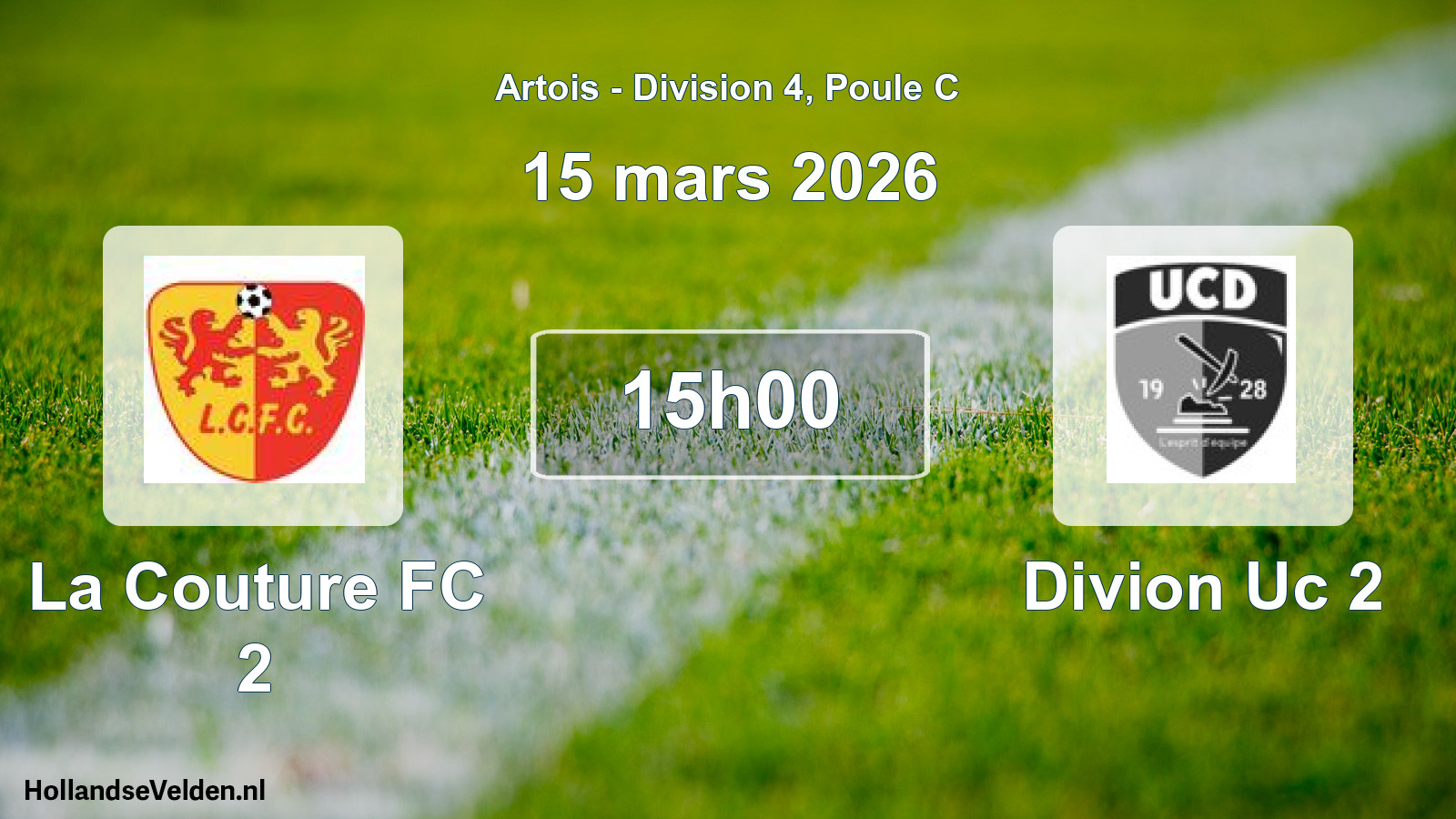 Match programmé: La Couture FC 2 - Divion Uc 2 (15 mars 2026)
