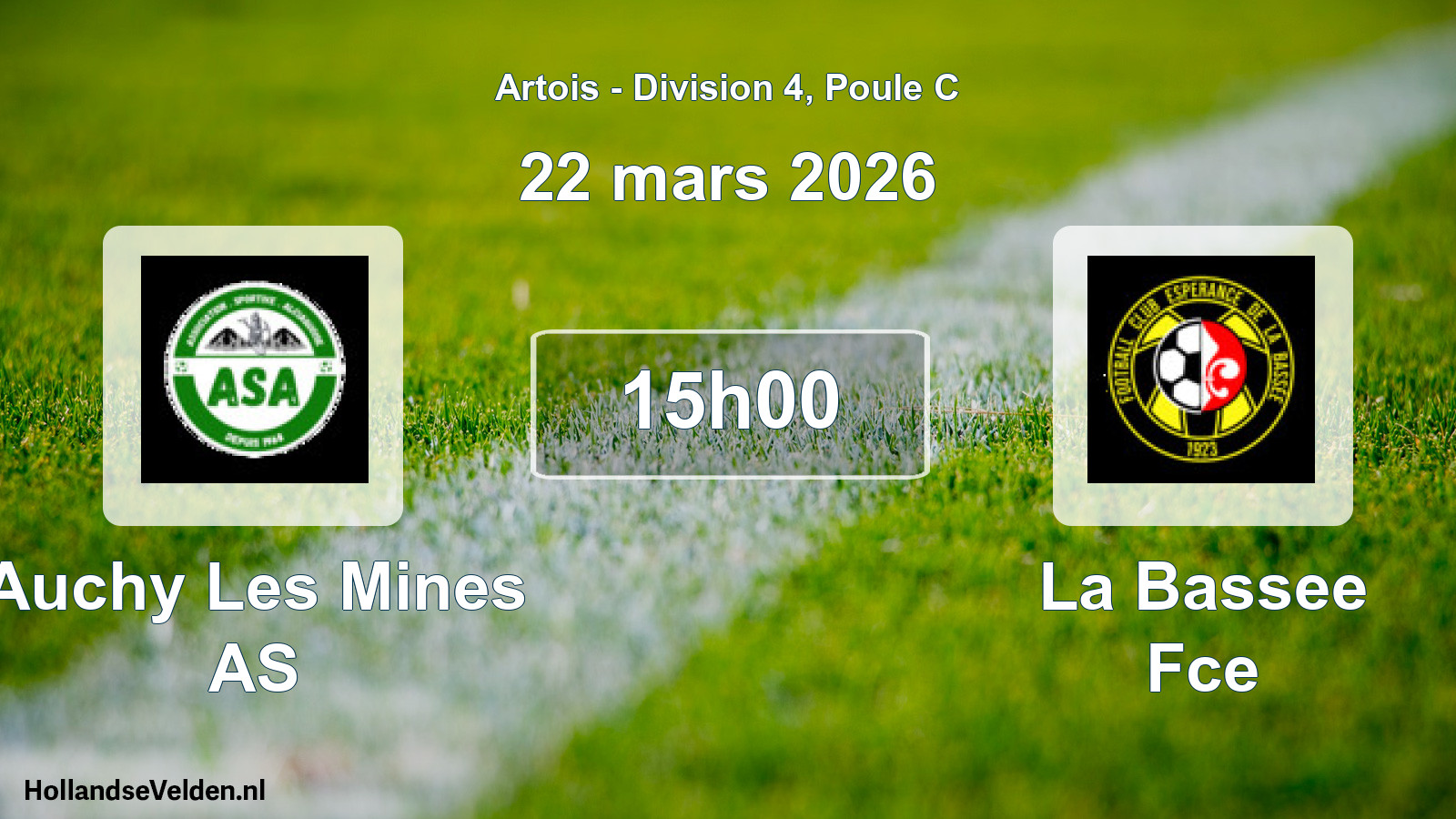 Match programmé: Auchy Les Mines AS - La Bassee Fce (22 mars 2026)